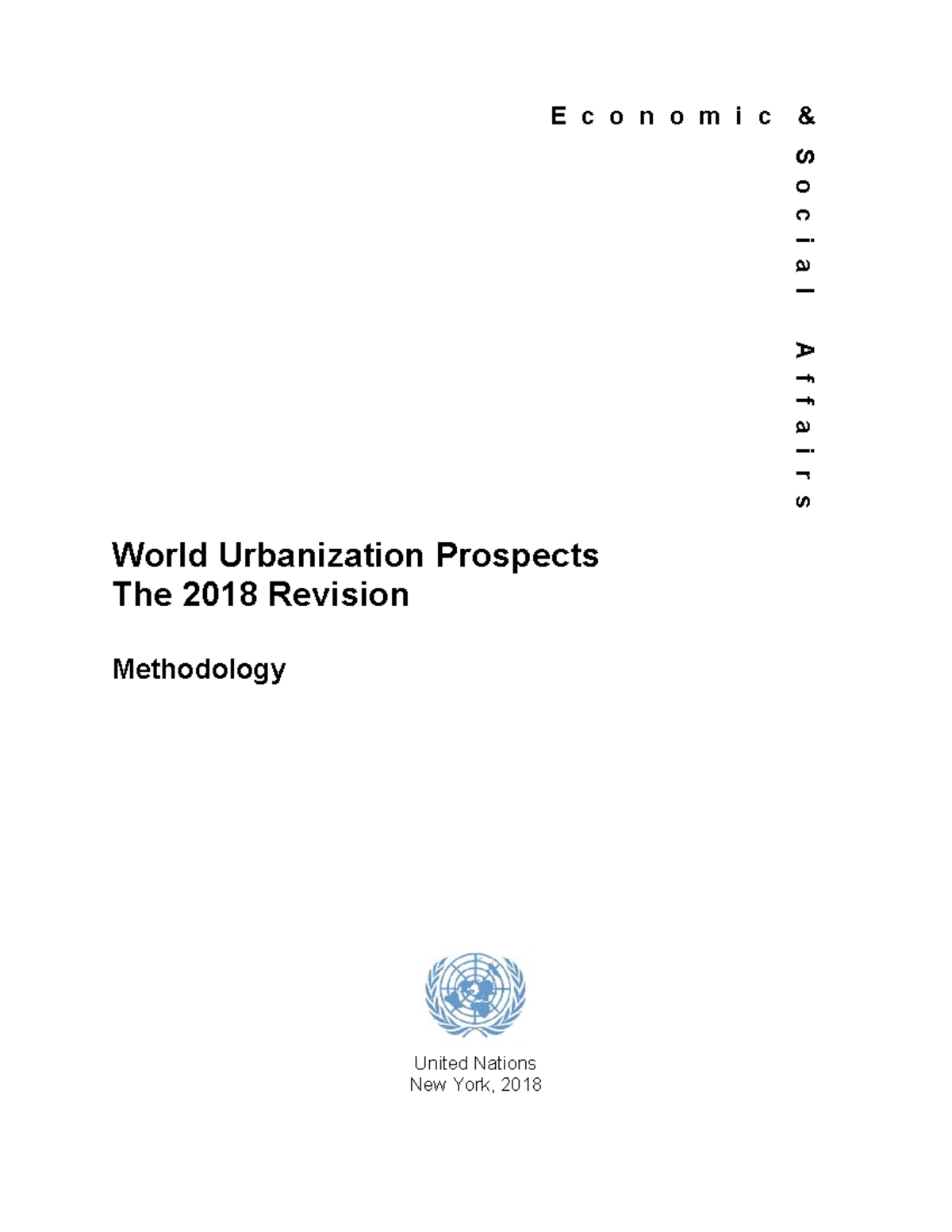 UN (2018 ) World Urbanization Prospects 2018 Highlights-Methodology - E ...