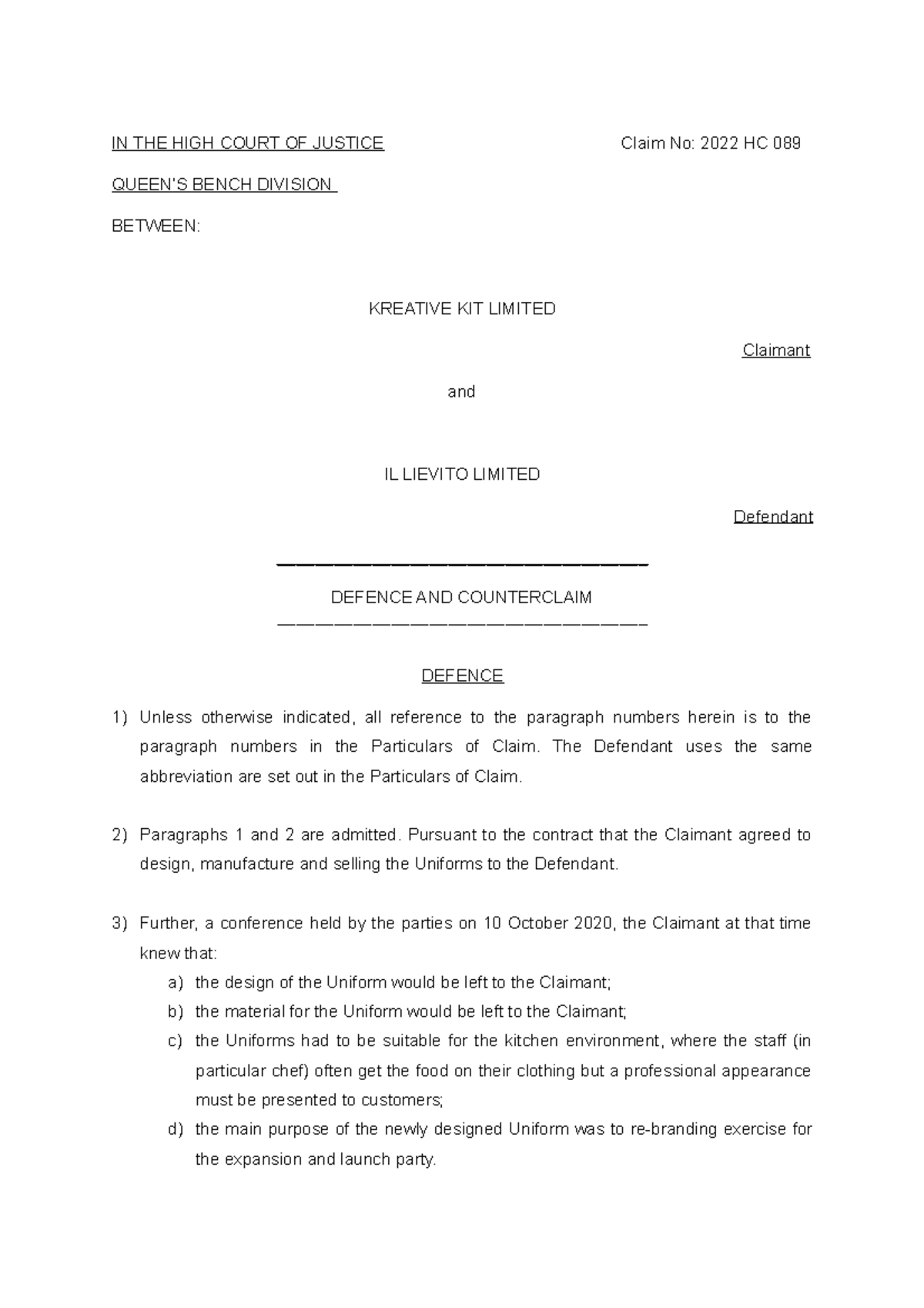 Pratice Defence / Counterclaim IN THE HIGH COURT OF JUSTICE Claim No