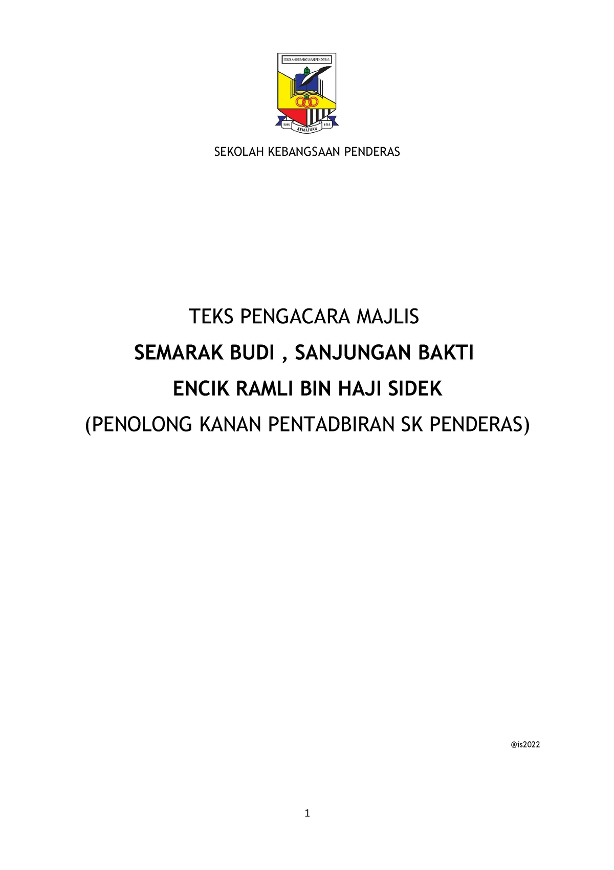 Teks Pengacara Majlis Persaraan - SEKOLAH KEBANGSAAN PENDERAS TEKS ...