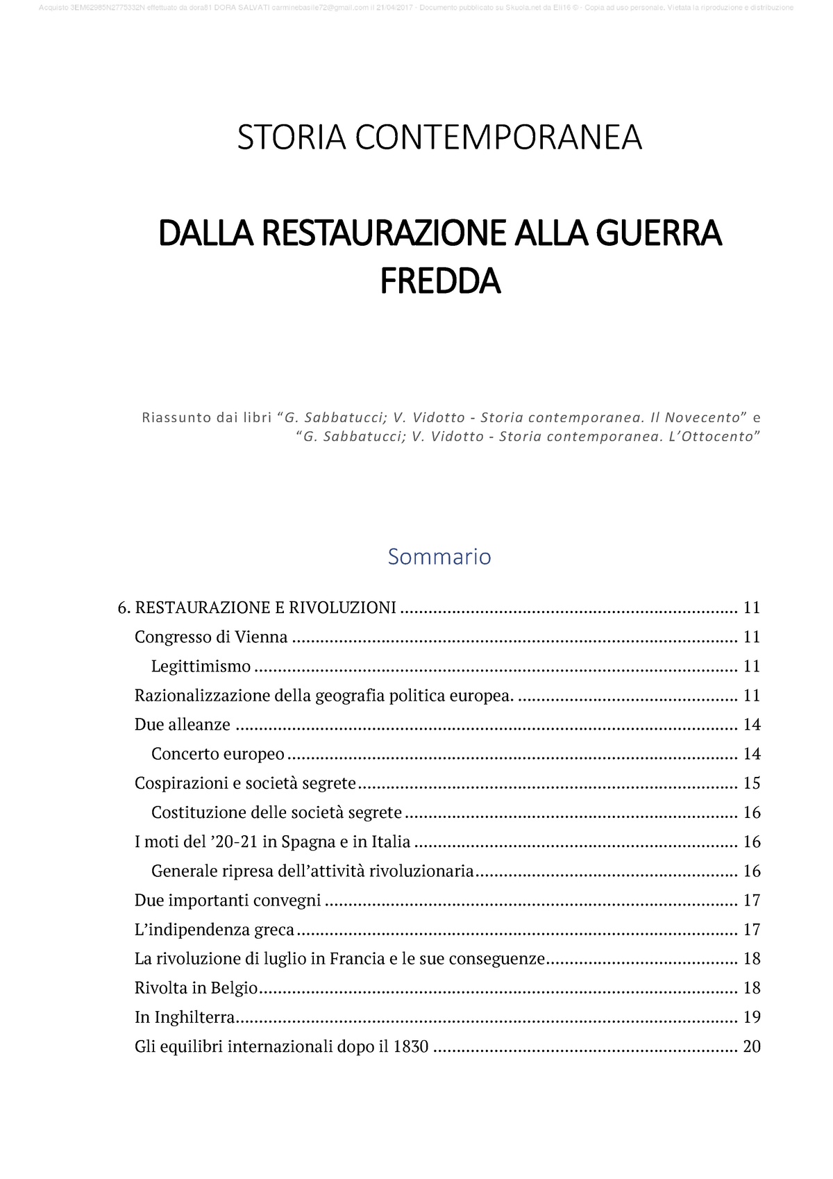 Riassunto Storia contemporanea Il 900 e l'800 Sabbatucci Vidotto - STORIA  CONTEMPORANEA DALLA - Studocu