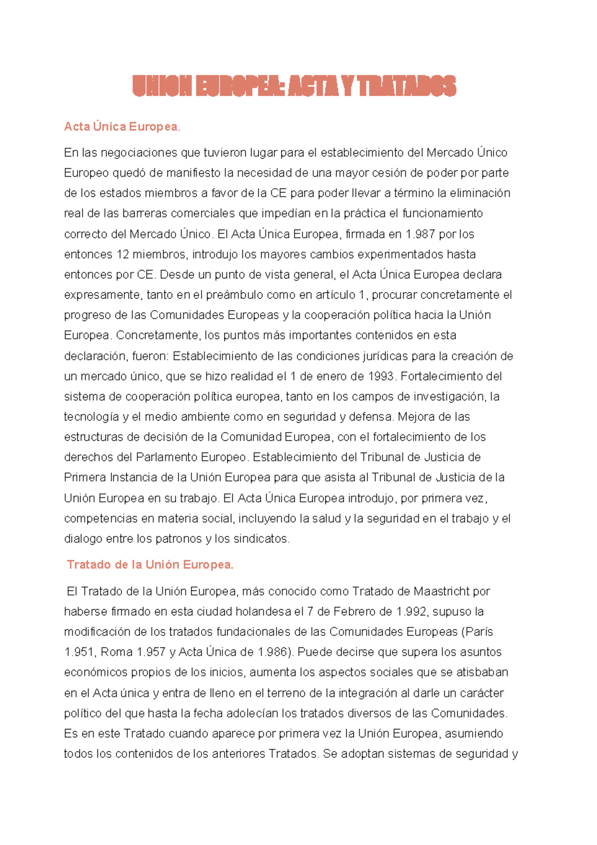 Union Europea ACTA Y Tratados UNION EUROPEA ACTA Y TRATADOS Acta