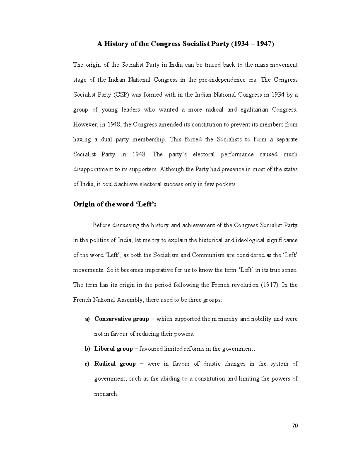 Congress socialist party The Congress Socialist Party (CSP) was