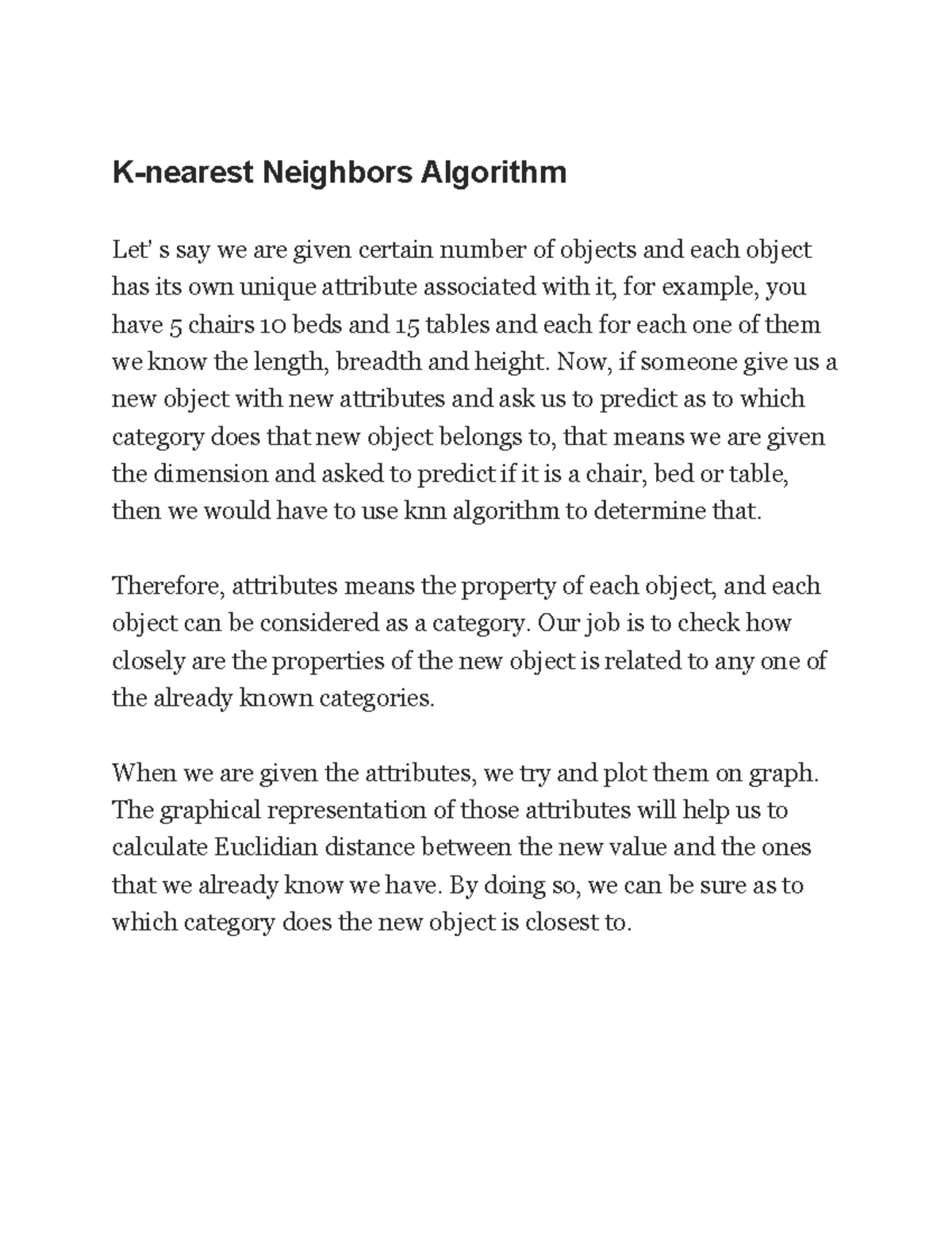 K-NN in R - class - K-nearest Neighbors Algorithm Let’ s say we are ...