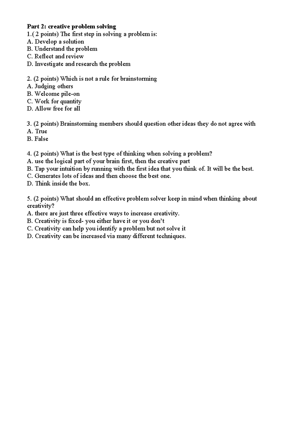 Quiz 6 Creative Problem solving Part 2 creative problem solving 1