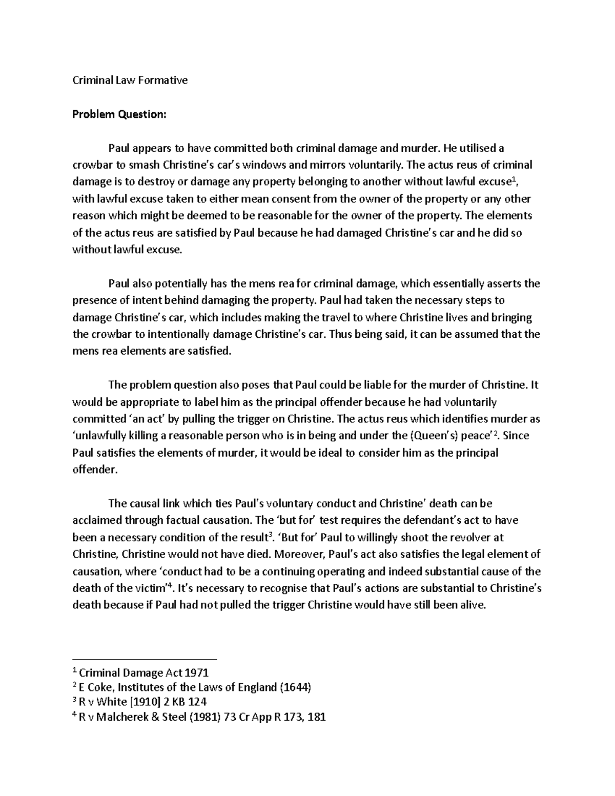 Crim Formative - Criminal Law Formative Problem Question: Paul appears ...