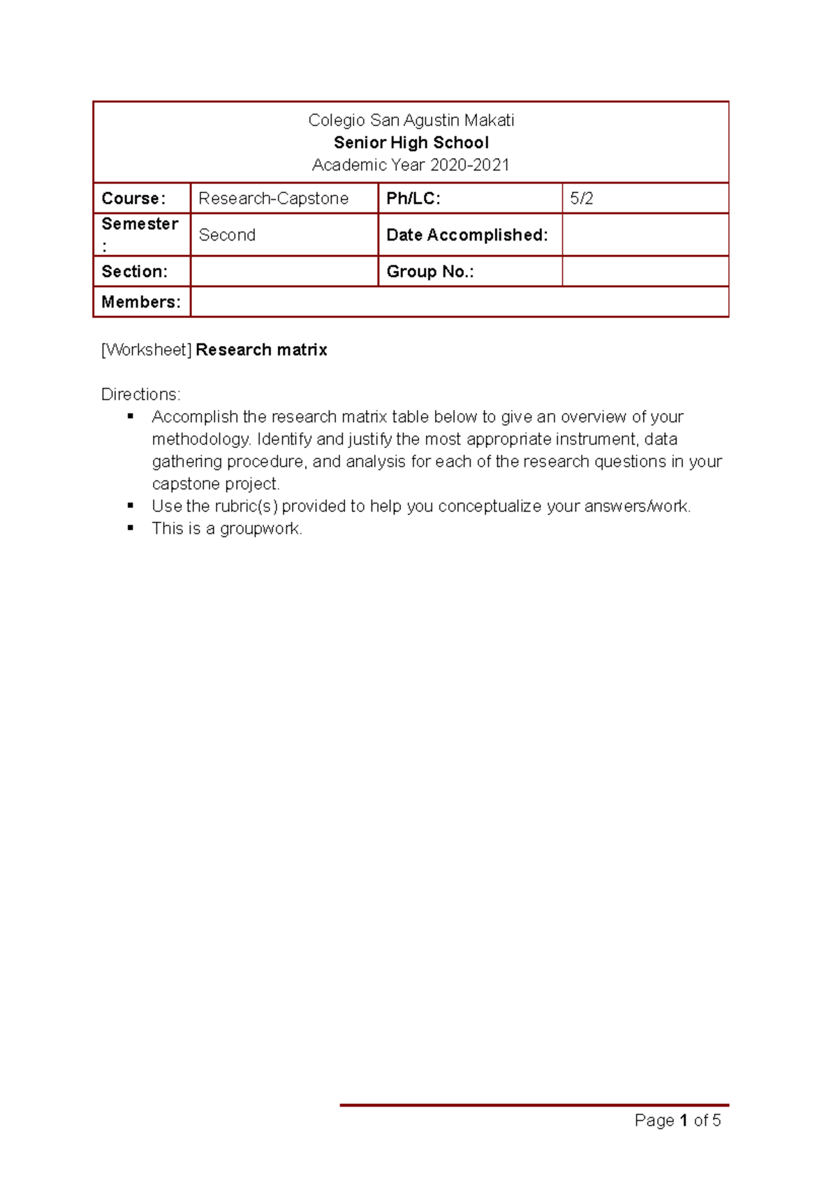 Worksheet Research matrix - Colegio San Agustin Makati Senior High ...
