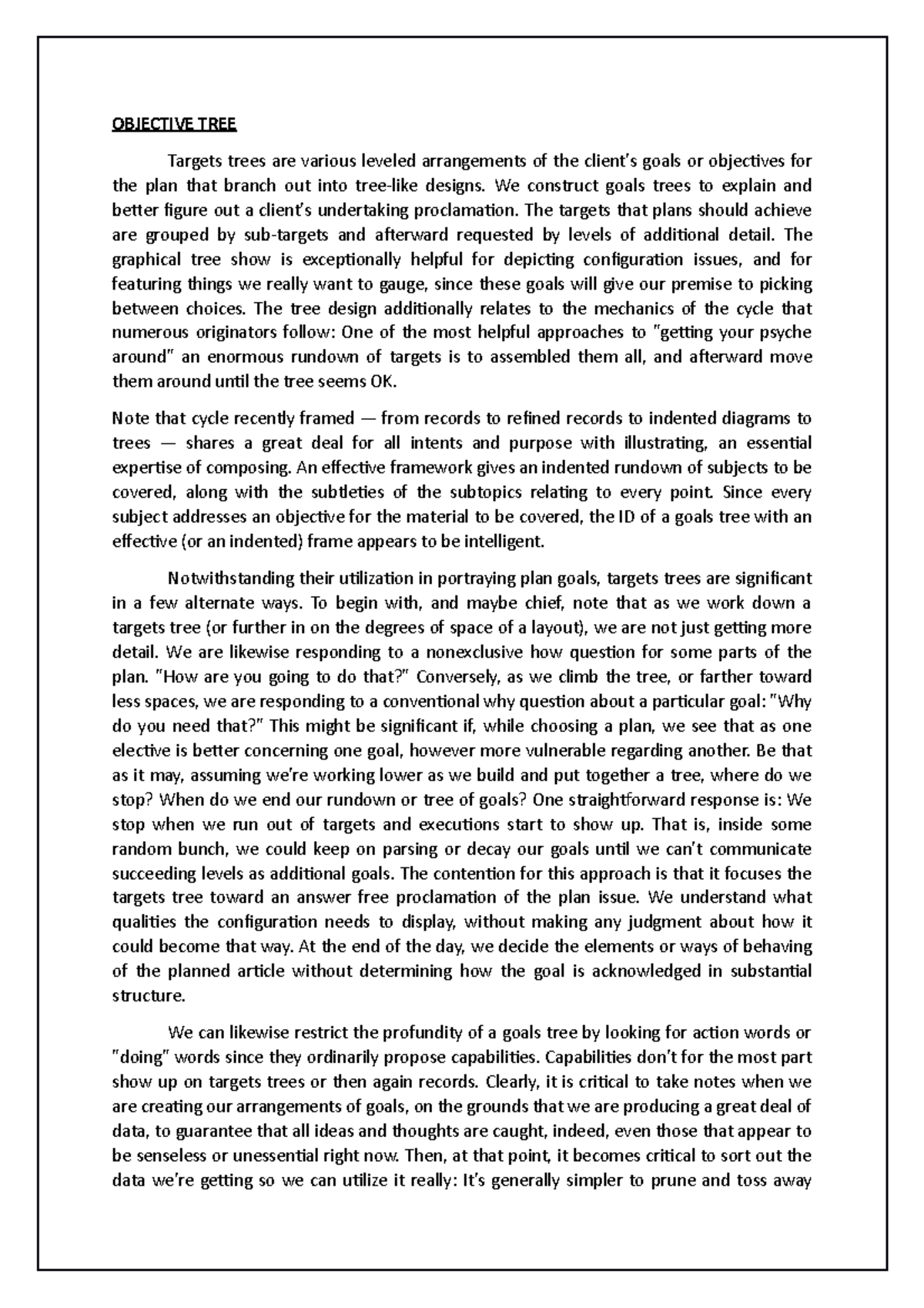 Objective Tree OBJECTIVE TREE Targets trees are various leveled