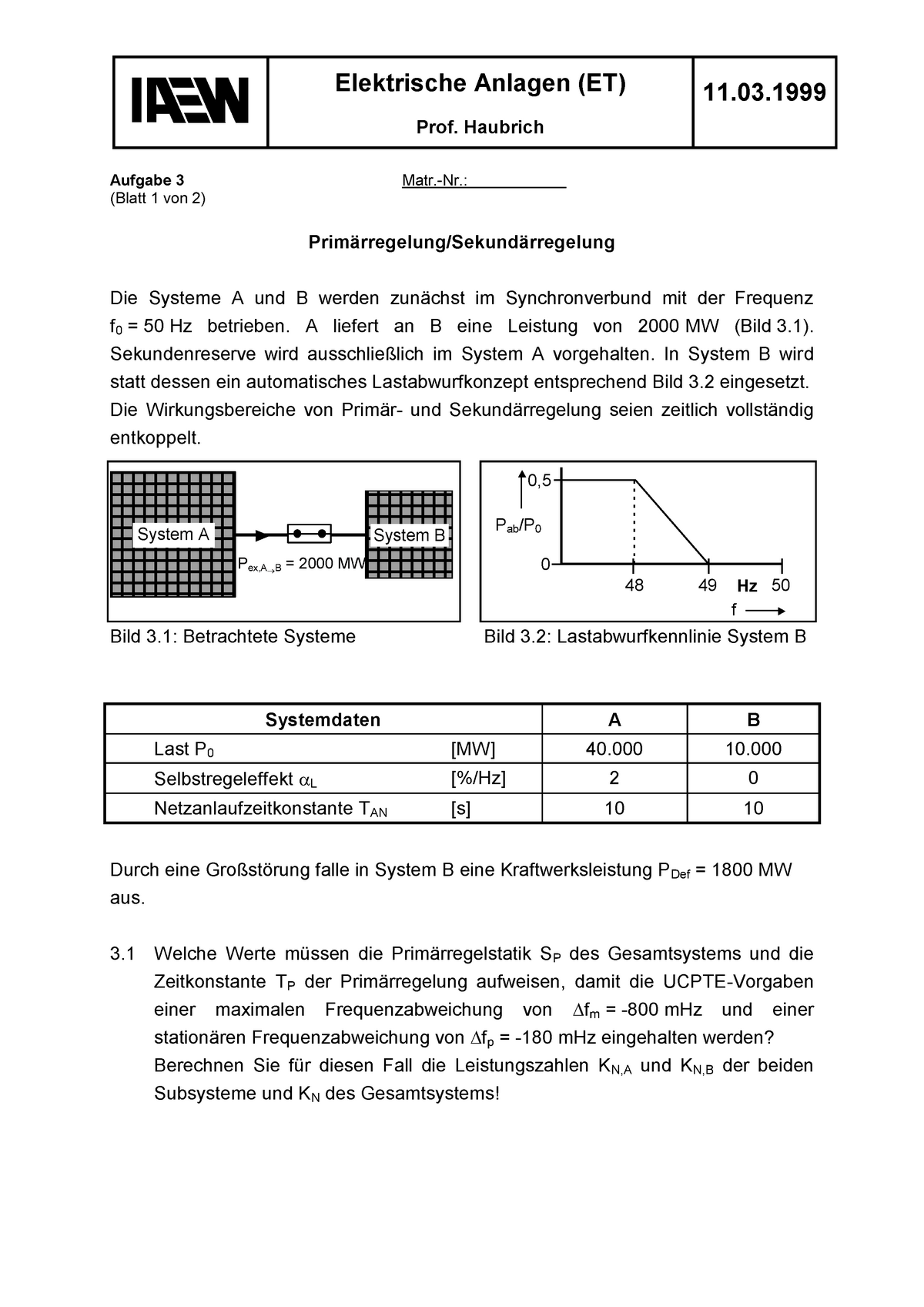 99 F Aufgabe - PBEV Klausur - Elektrische Anlagen (ET) Prof. Haubrich ...