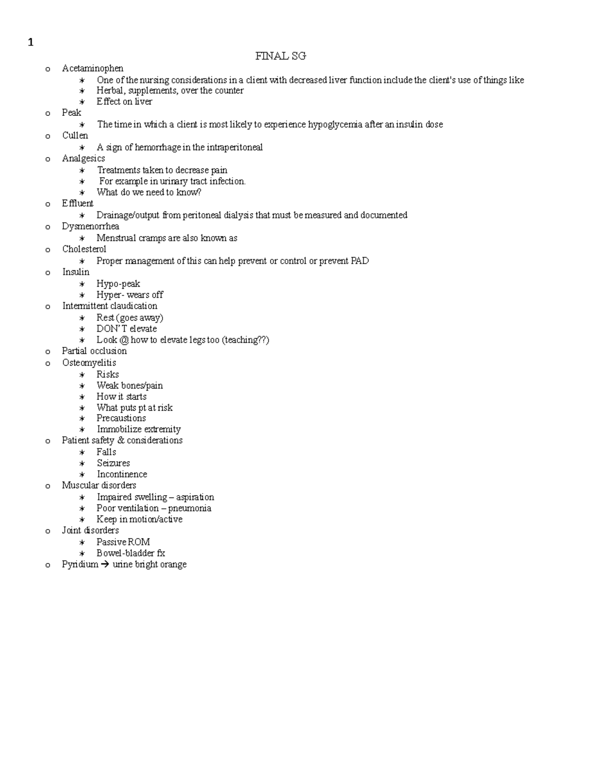 Final Study guide More FINAL SG o Acetaminophen One of the nursing