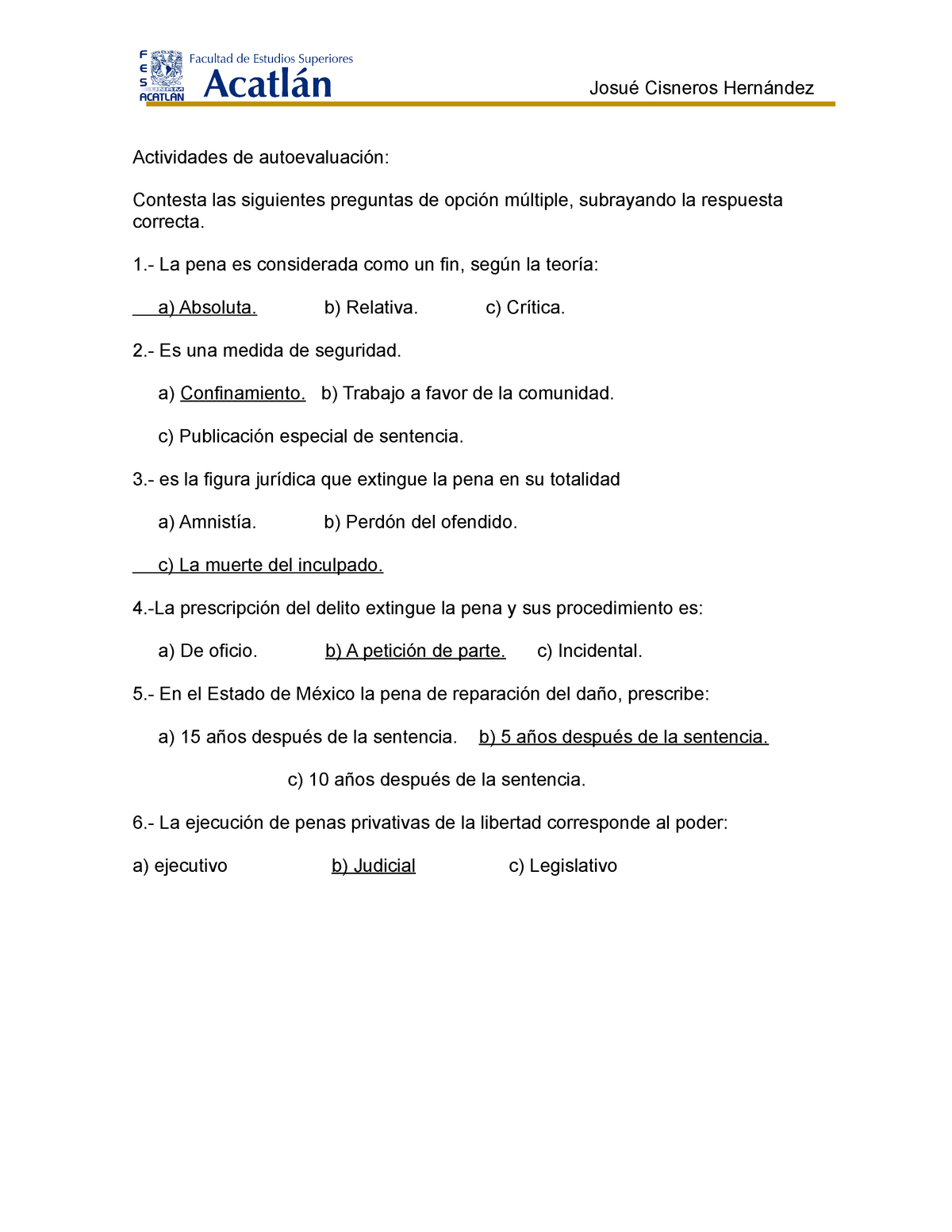 Elementos DEL Delito - Actividades De Autoevaluación: Contesta Las ...