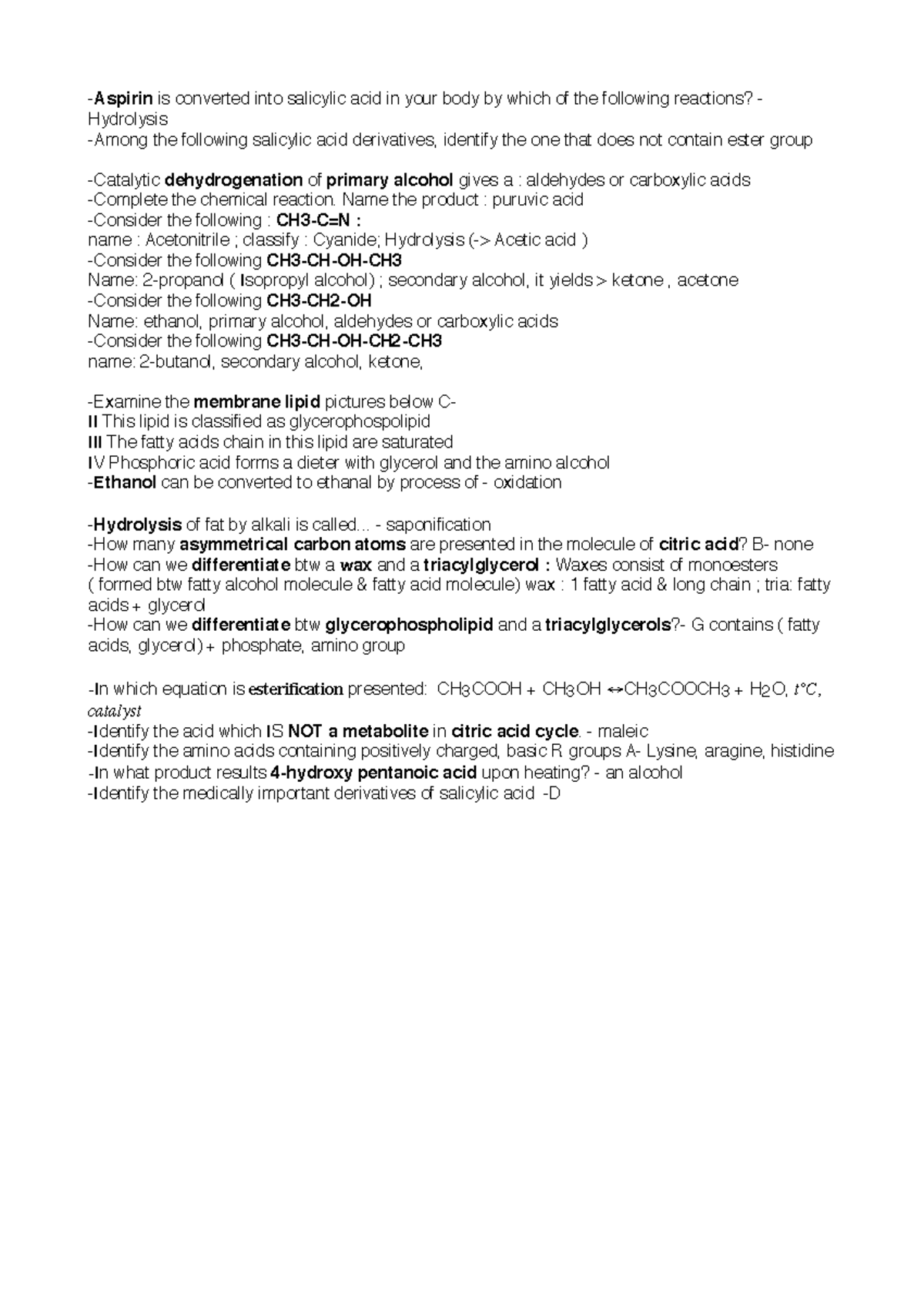 Chemistry Chempractice Aspirin is converted into salicylic acid in