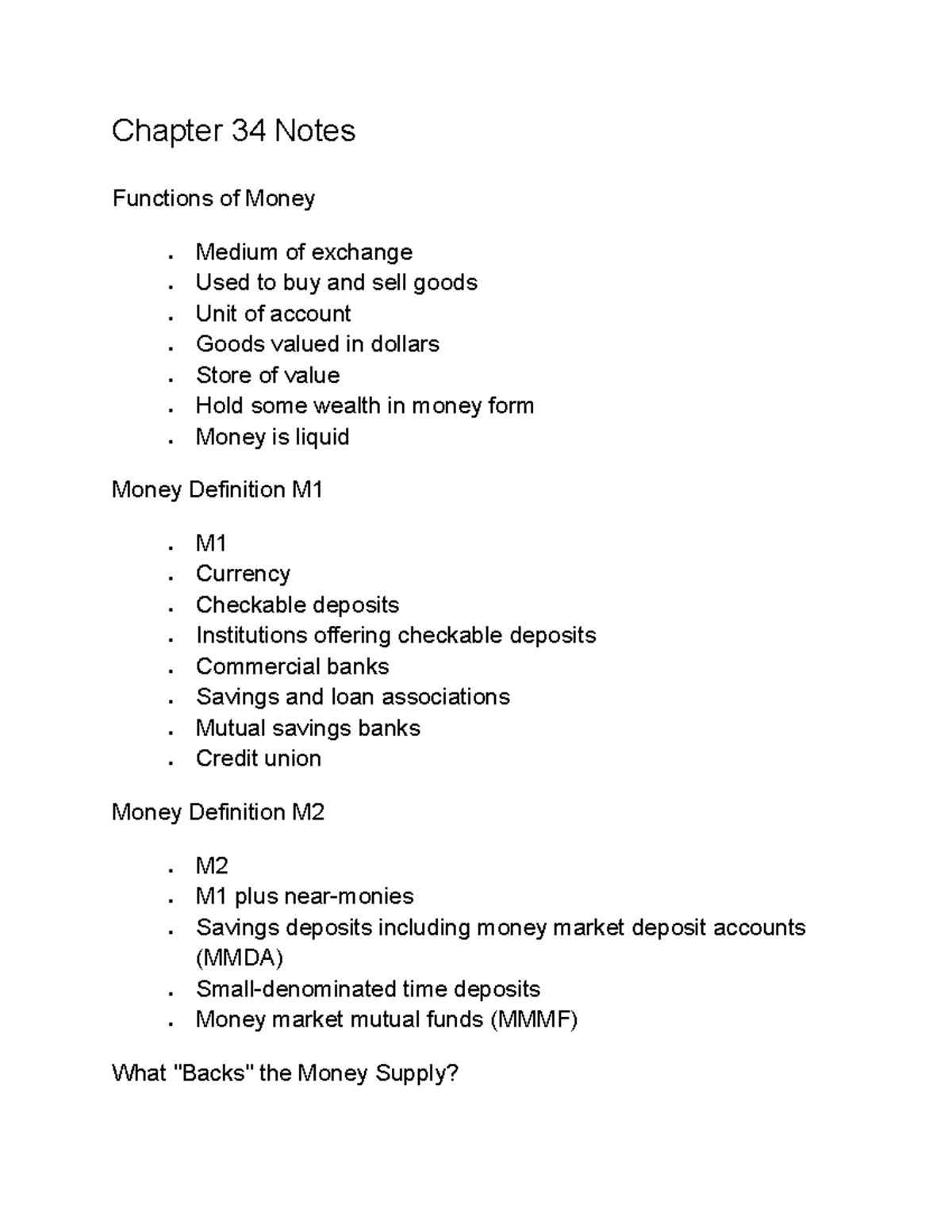 Chapter 34 Notes - Chapter 34 Notes Functions of Money Medium of ...