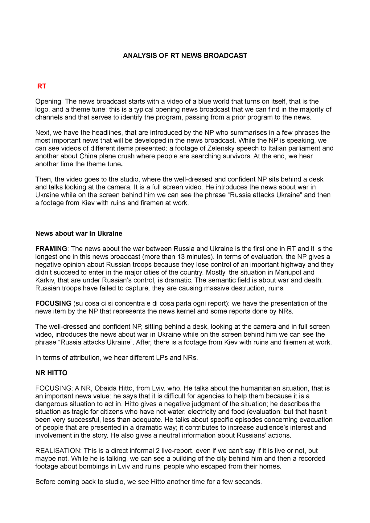 Analysis OF RT NEWS Broadcast ANALYSIS OF RT NEWS BROADCAST RT