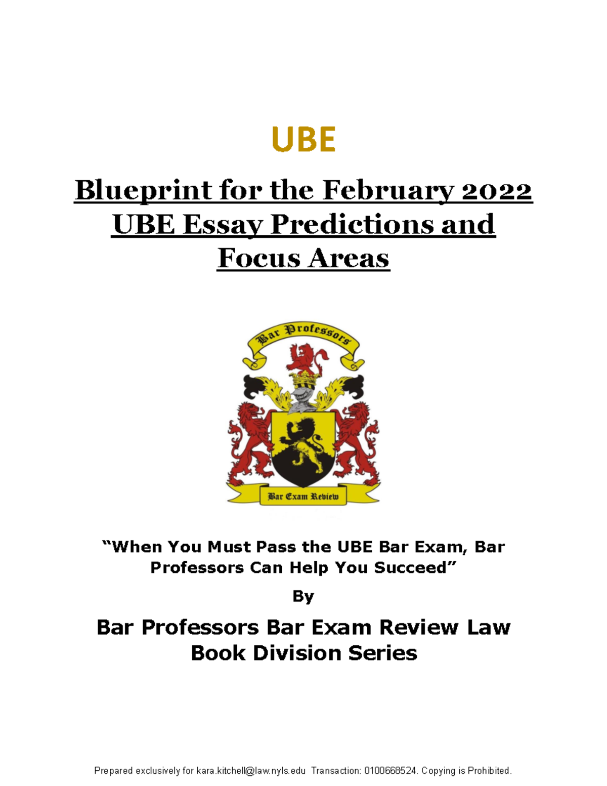 UBE Essay Prediction Blueprint F 2022 UBE Blueprint for the February