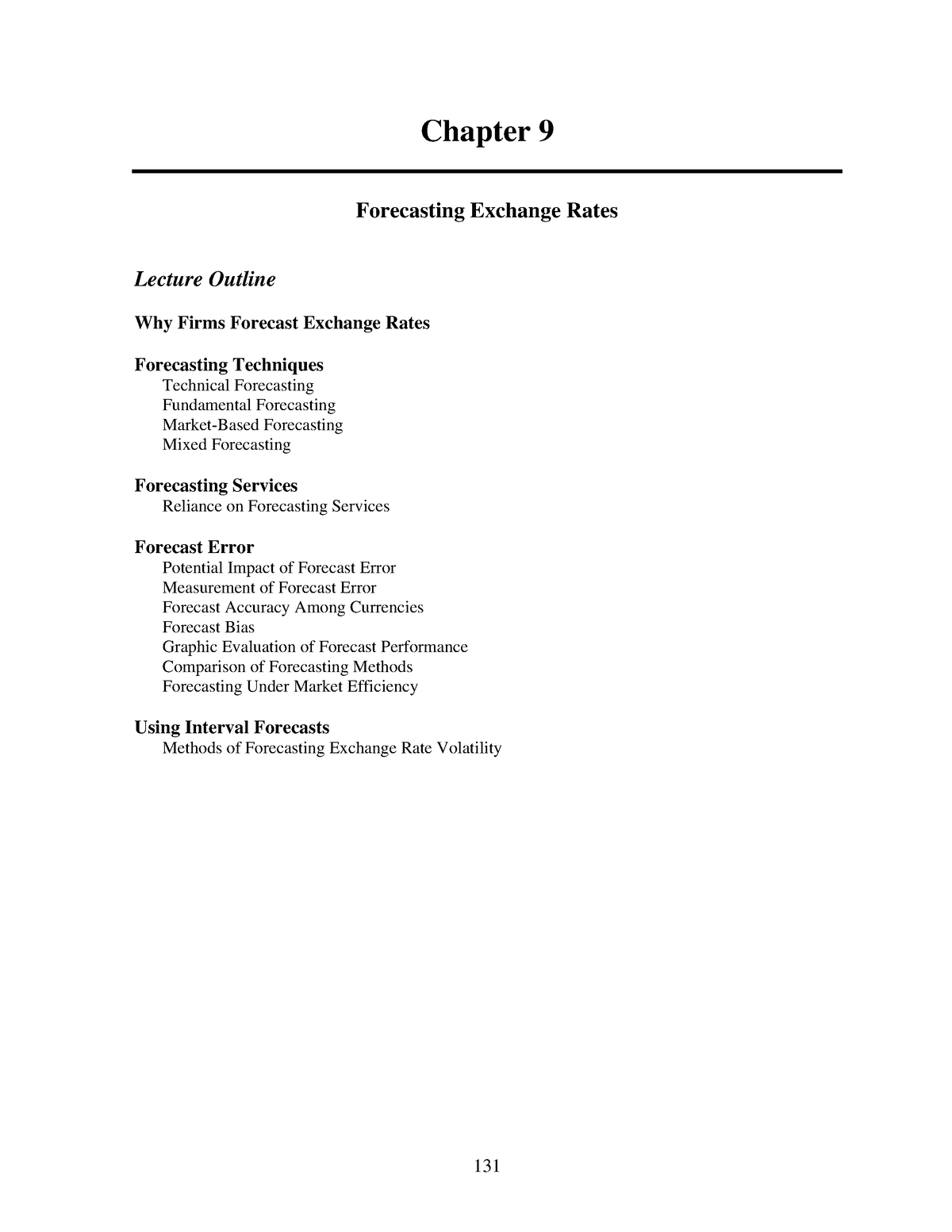 008240545 - Answer Chapter 9 - 131 Chapter 9 Forecasting Exchange Rates ...