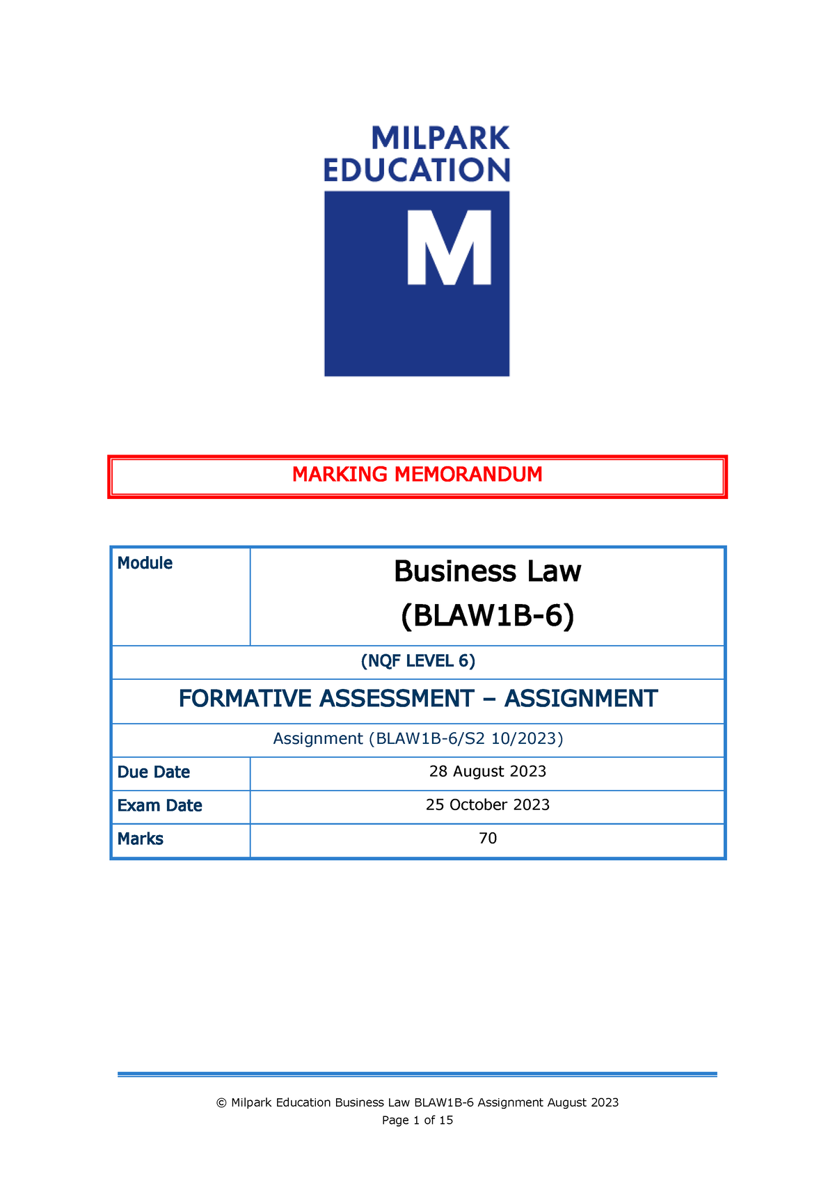 BLAW Memo - ASSIGNEMNET Memo - © Milpark Education Business Law BLAW1B ...