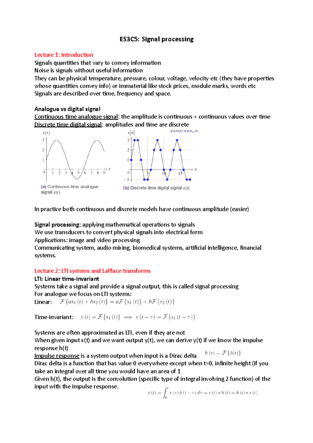 ES3C5 Lecture notes ES3C5 Signal processing Lecture 1 Introduction Signals quantities that
