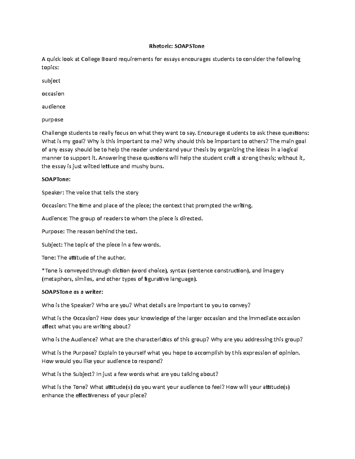 Rhetoric Soapstone Rhetoric SOAPSTone A quick look at College Board