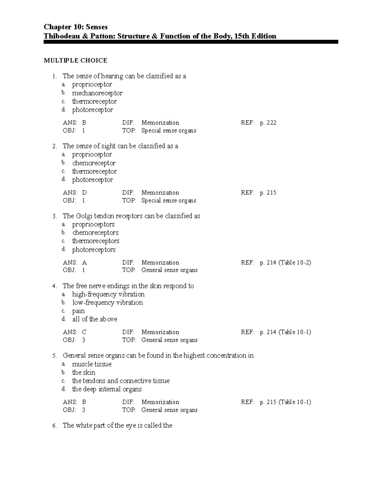 Senses - CH 7 - Chapter 10: Senses Thibodeau & Patton: Structure ...