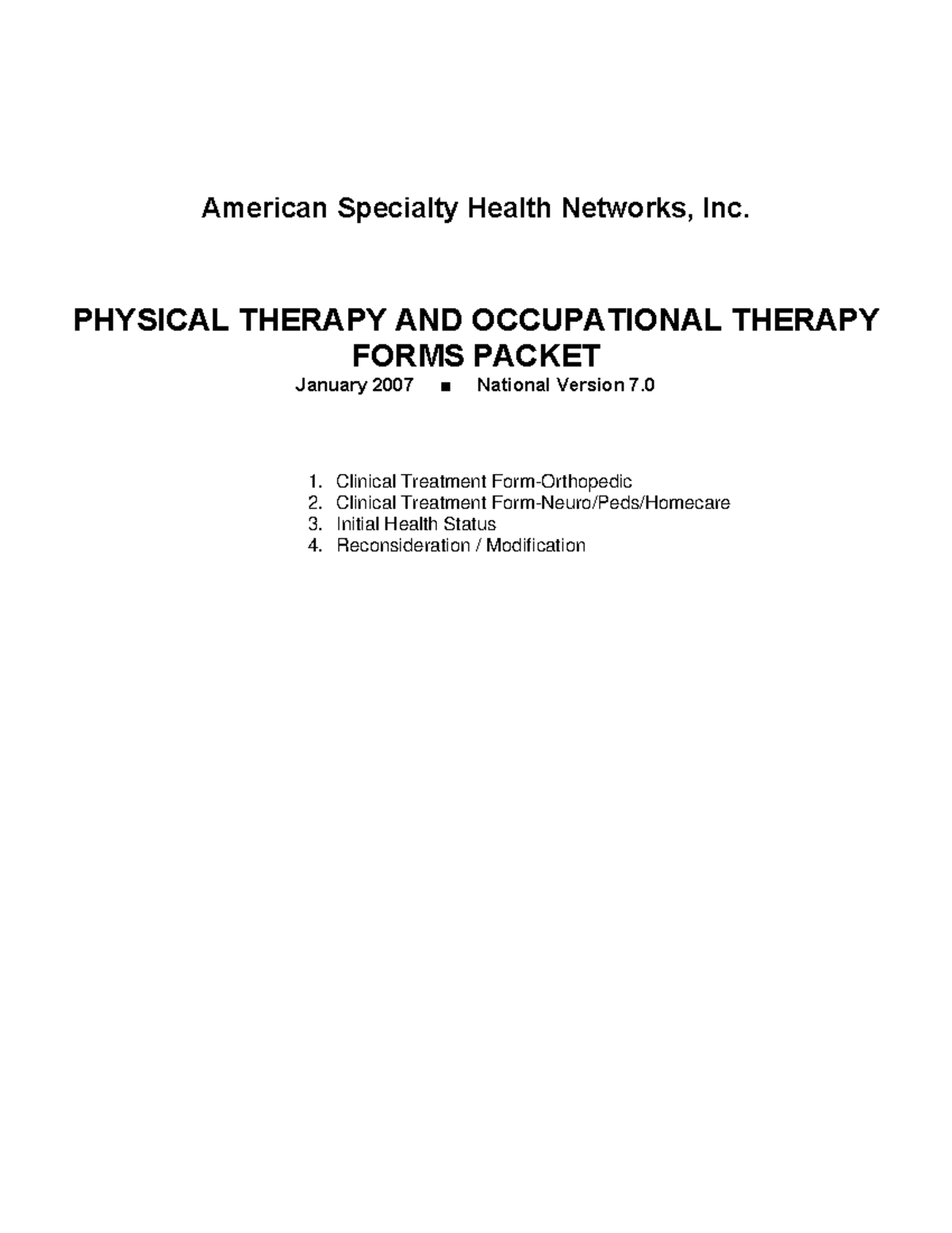 2Empire PTOT INNForms Feb 07 American Specialty Health Networks, Inc