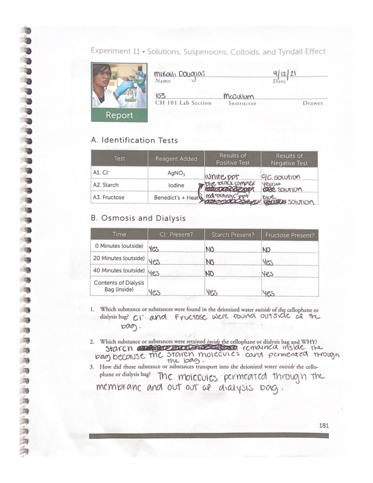 Experiment 11 Solutions, Suspensions, Colloids, and Tyndall Effect Identification Tests Test
