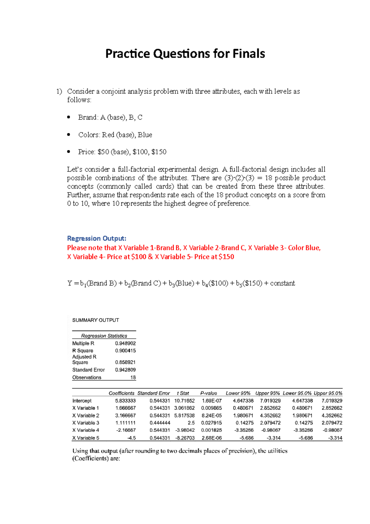 Practice Solutions for Finals - Practice Questions for Finals Consider ...