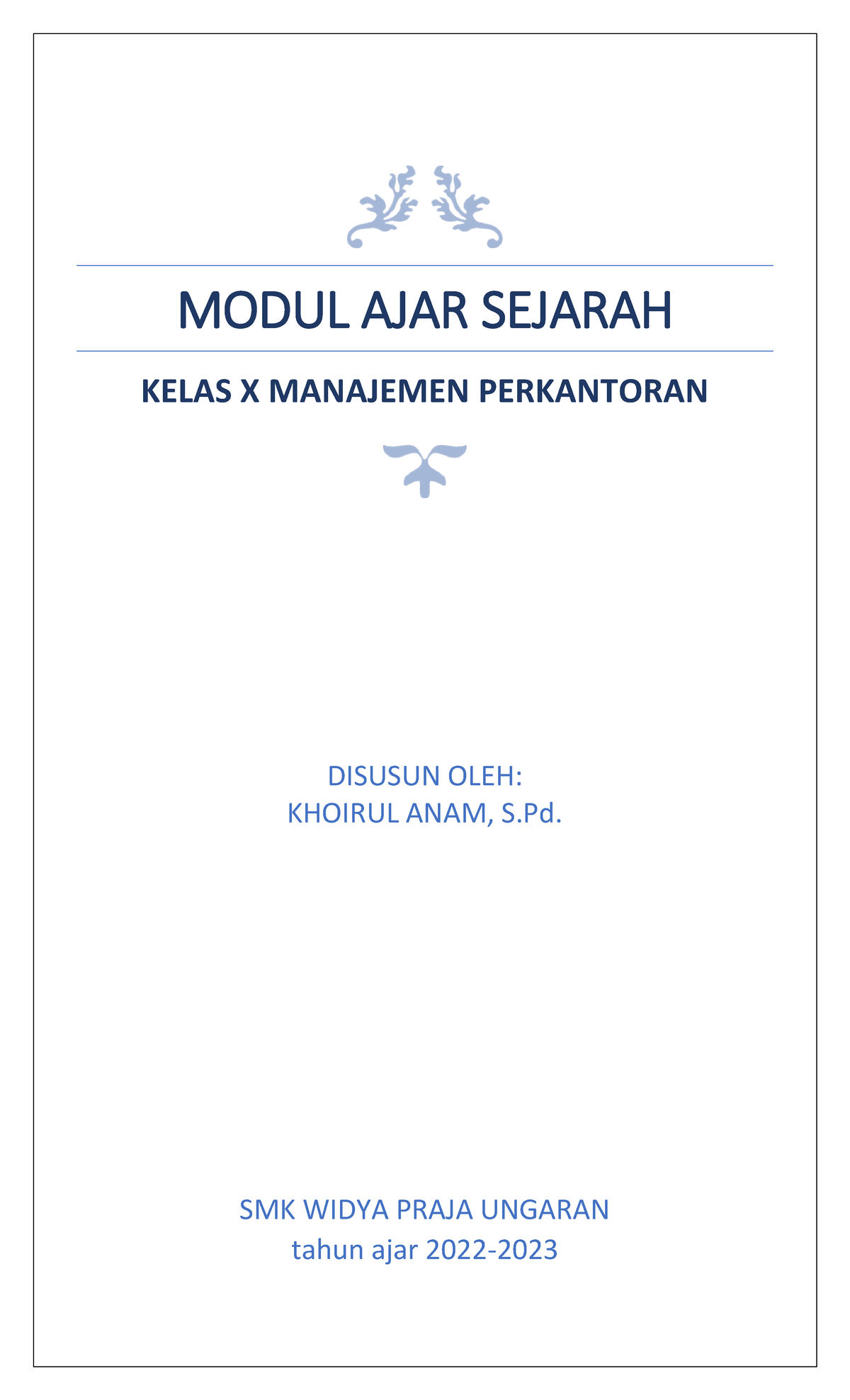 Modul Ajar Sejarah X Materi Konsep Dasar Ilmu Sejarah - MODUL AJAR ...