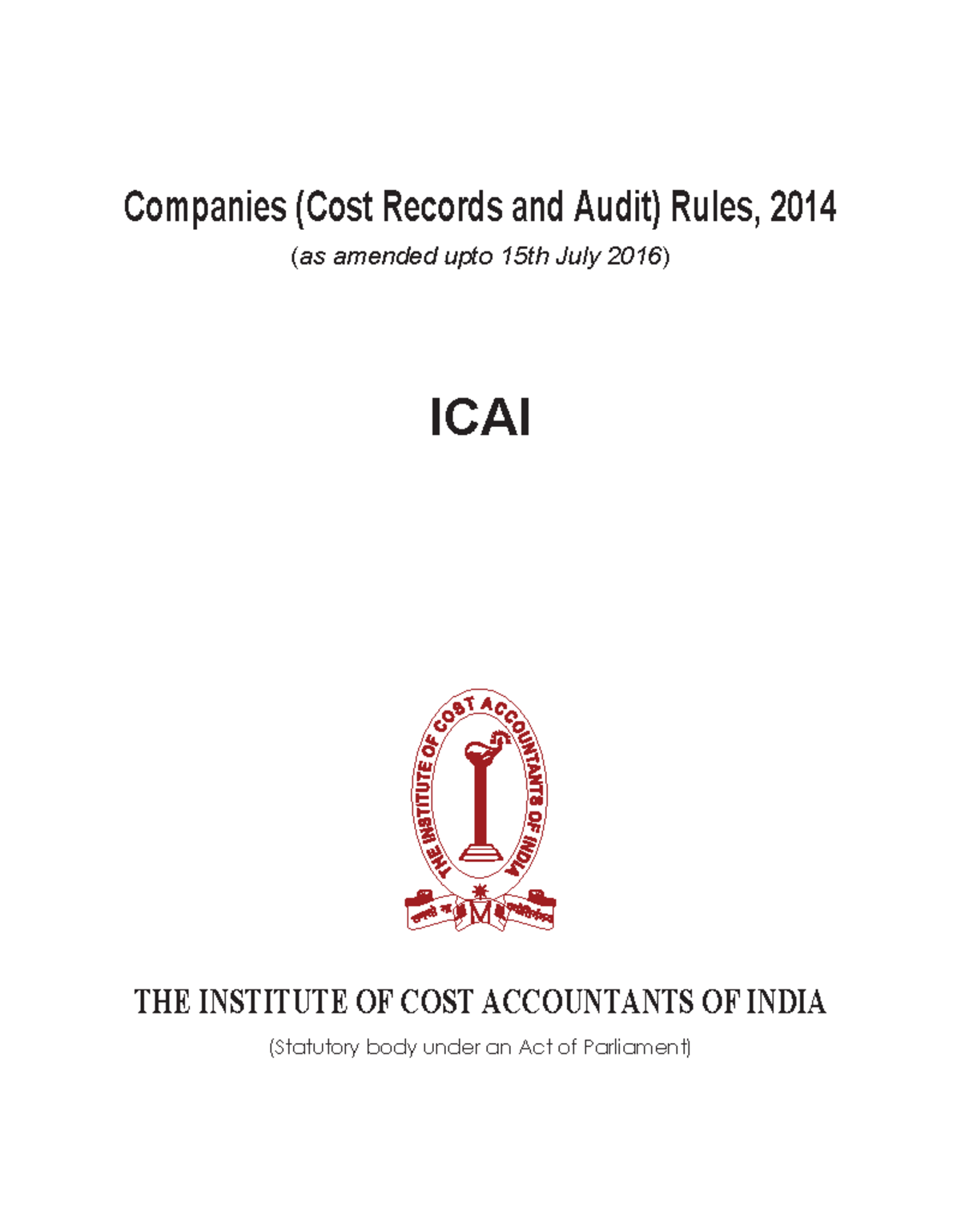 Companiescost audit rules Rules 2014 Companies (Cost Records and