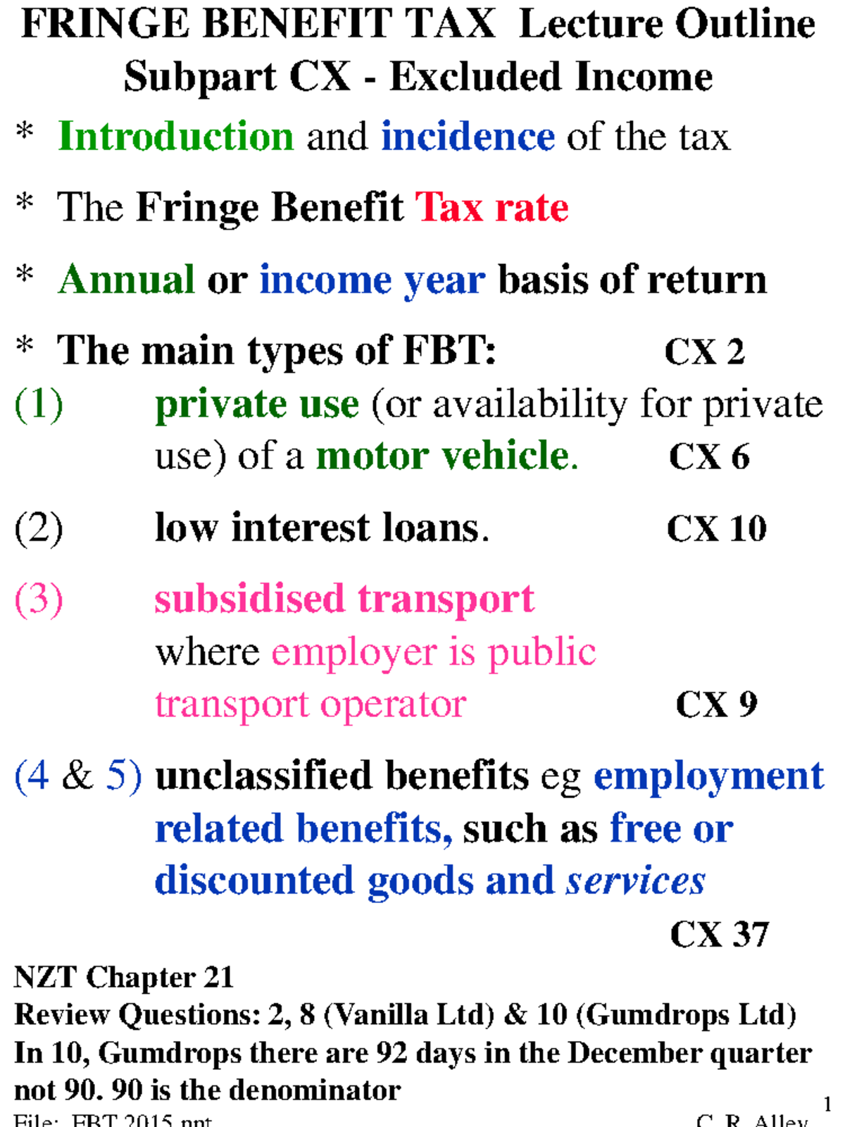 Taxation - Summary FBT - 1 FRINGE BENEFIT TAX Lecture Outline Subpart ...