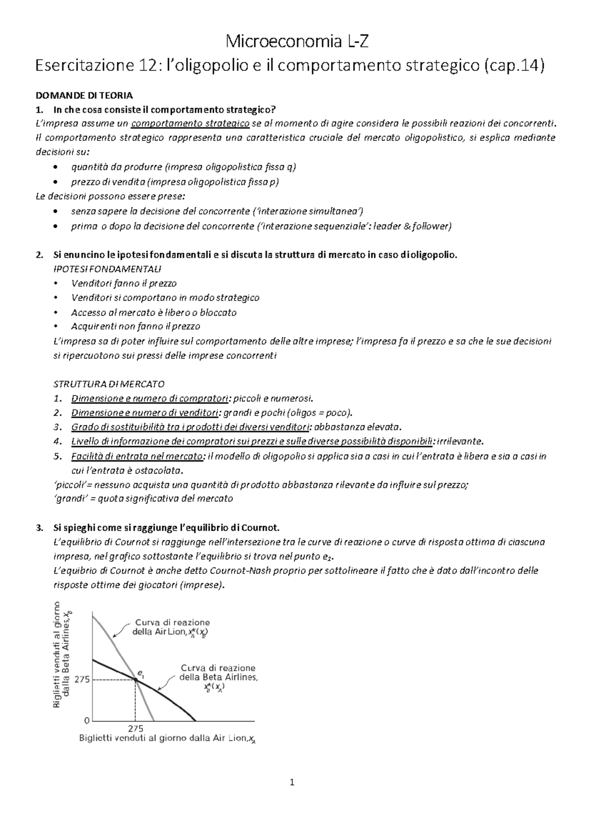 Esercizi Microeconomia - Microeconomia L-Z Esercitazione 12: L ...