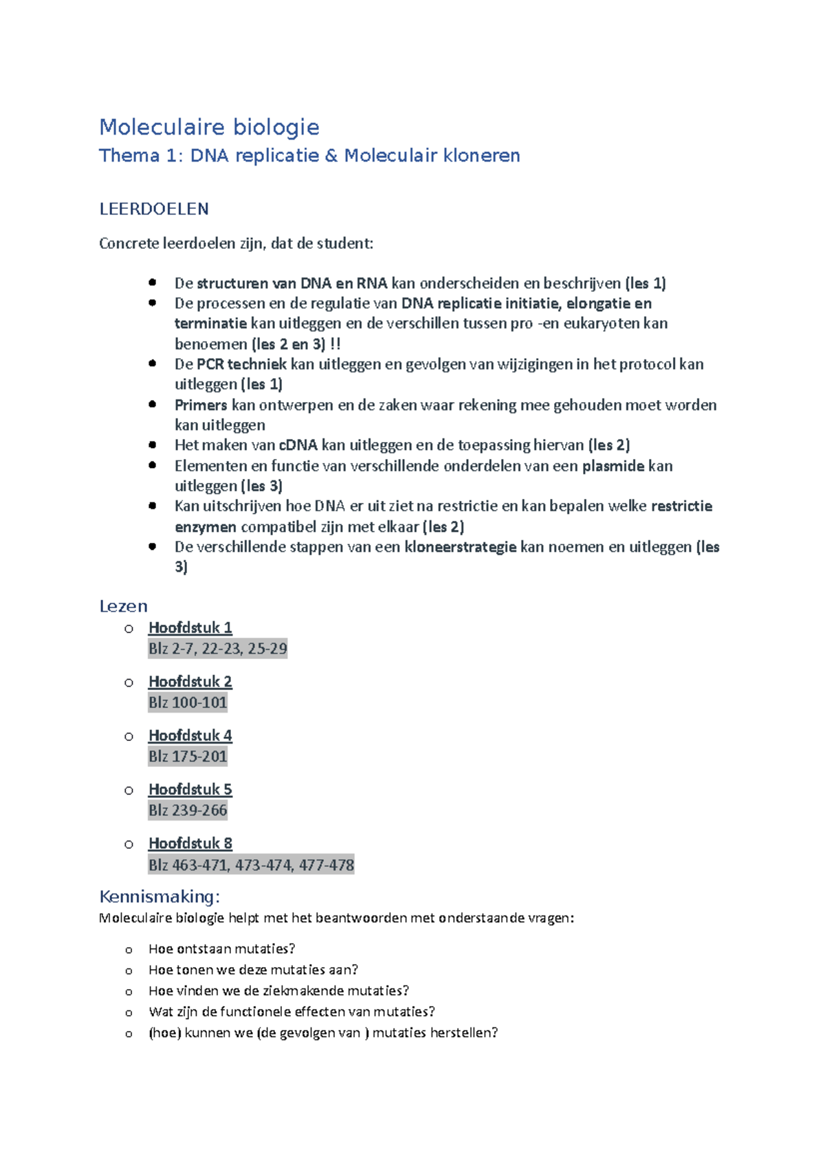 Moleculaire Biologie Thema 1 - Moleculaire Biologie: DNA Replicatie ...