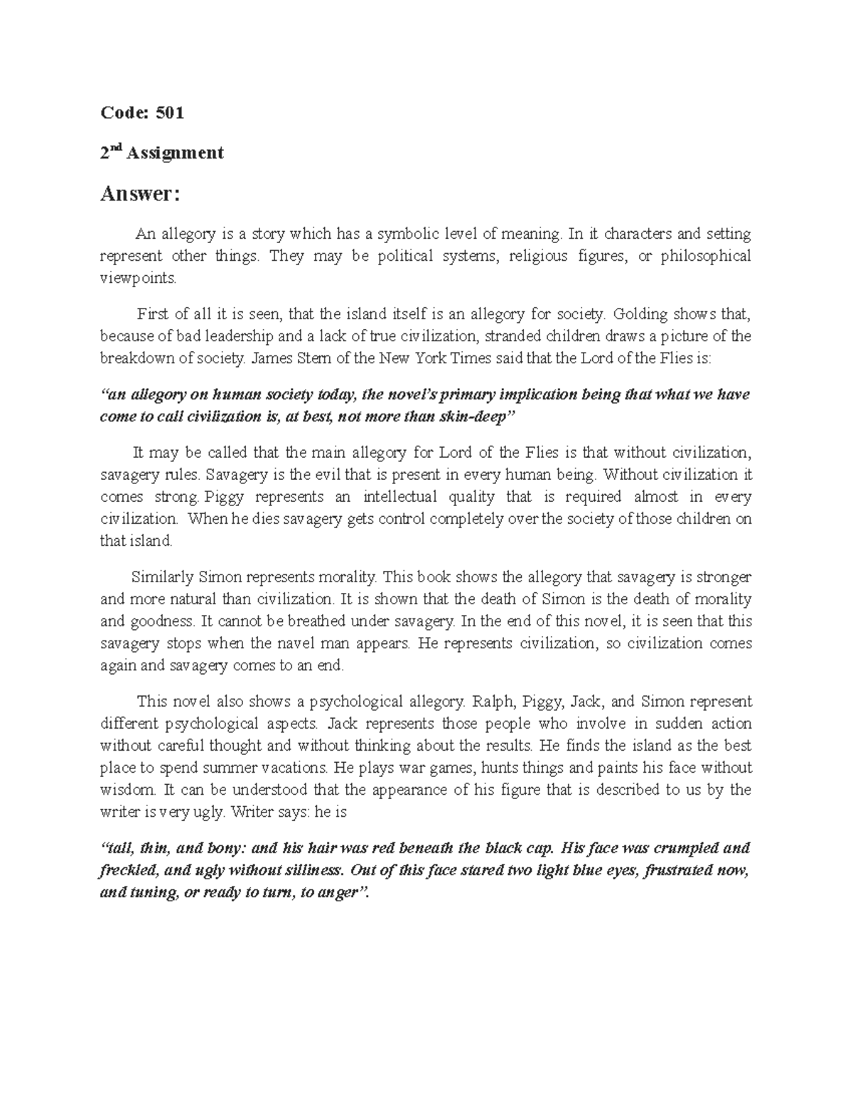 a essay on Allegory in Lard of the Flies Code 501 2 nd Assignment Answer An allegory is a