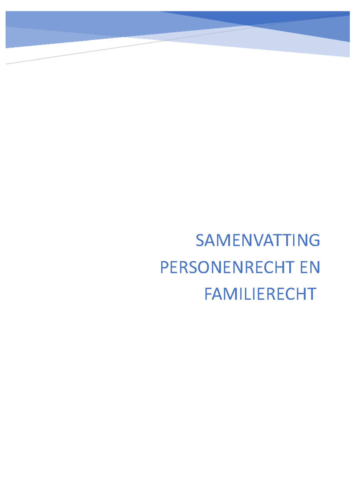 Personen En Familierecht Notities - SAMENVATTING PERSONENRECHT EN ...