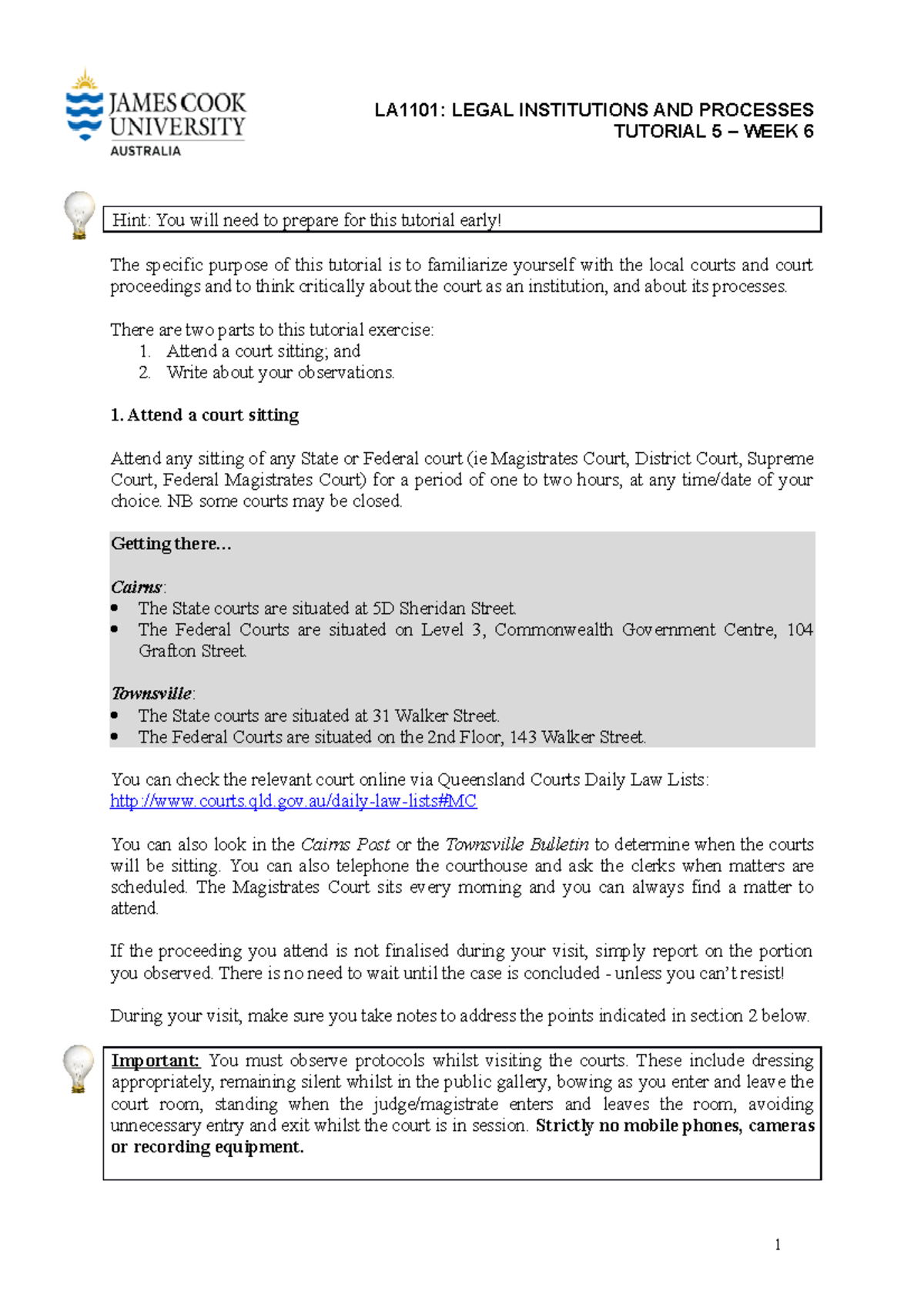 LA1101 tutorial 5 Court visit LA1101 LEGAL INSTITUTIONS AND