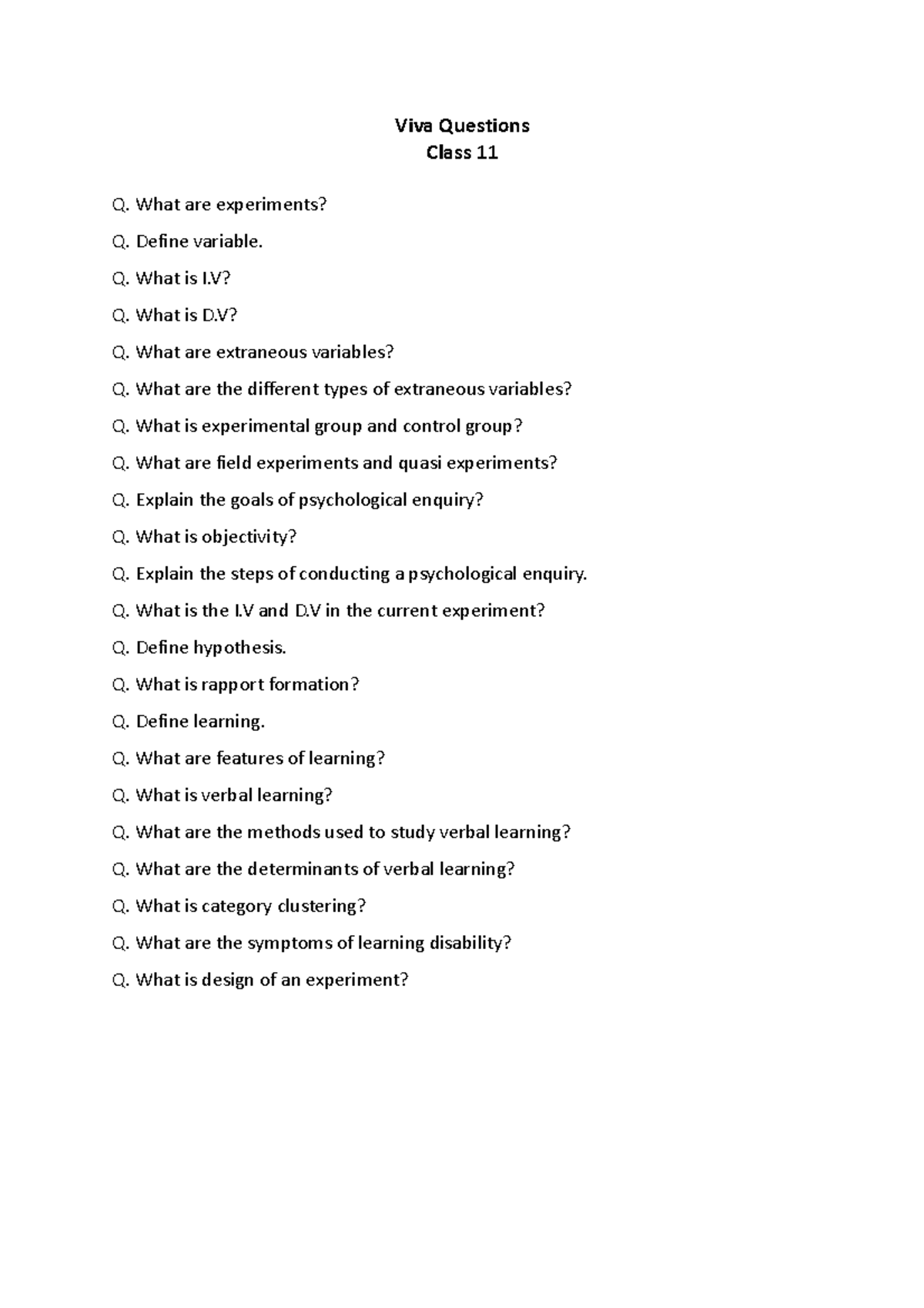 Viva Questions Psychology Viva Questions Class 11 Q. What are