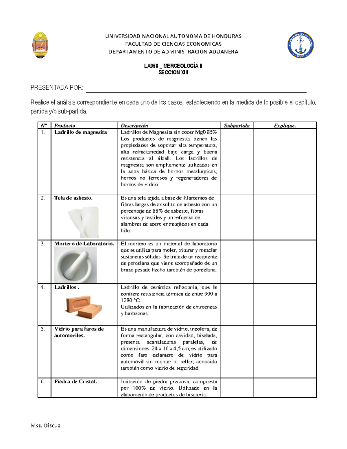 A2 Ejercicios De La Sección Xiii Msc Discua Universidad Nacional Autonoma De Honduras 3008