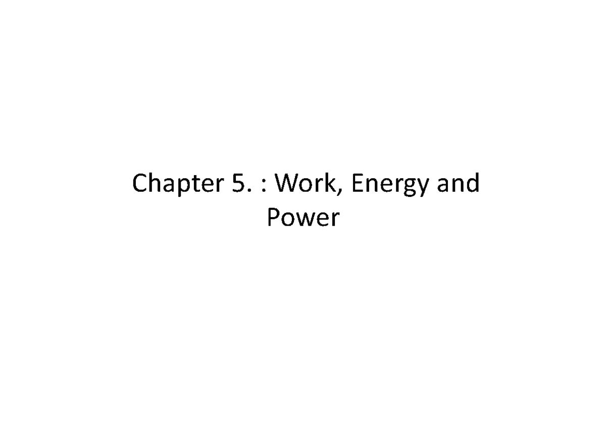 Chapter 5 Past Year Examples - Chapter 5. : Work, Energy and Power a ...