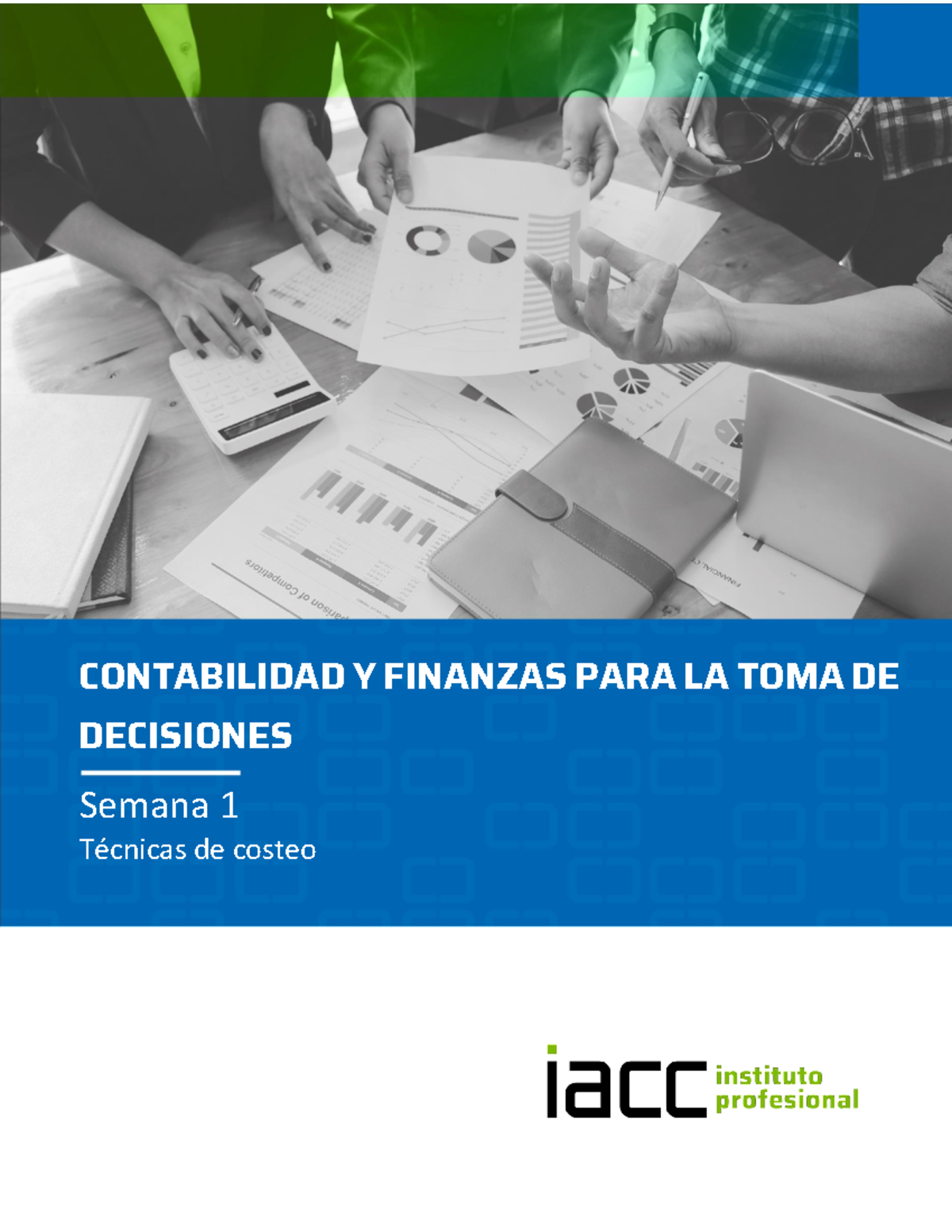 S1 Contenido Conft 1103 - CONTABILIDAD Y FINANZAS PARA LA TOMA DE ...