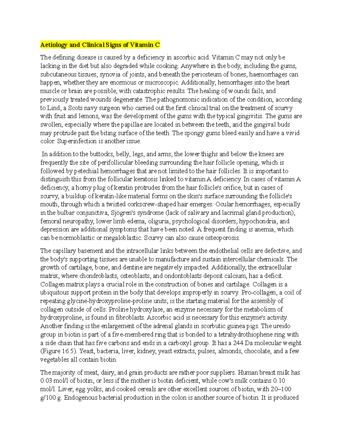 Aetiology and Clinical Signs of Vitamin C Vitamin C may not only be