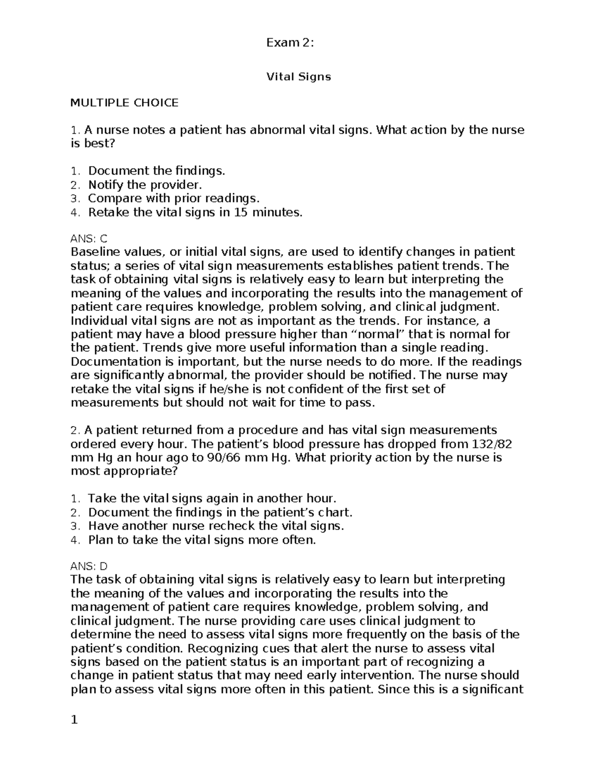 Exam 2 - notes - Vital Signs MULTIPLE CHOICE 1. A nurse notes a patient ...