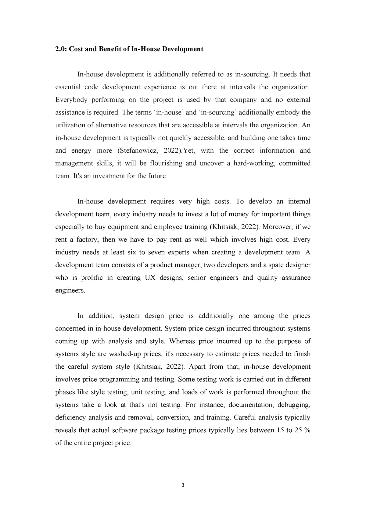 001 Accounting - 3 2: Cost and Benefit of In-House Development In-house ...