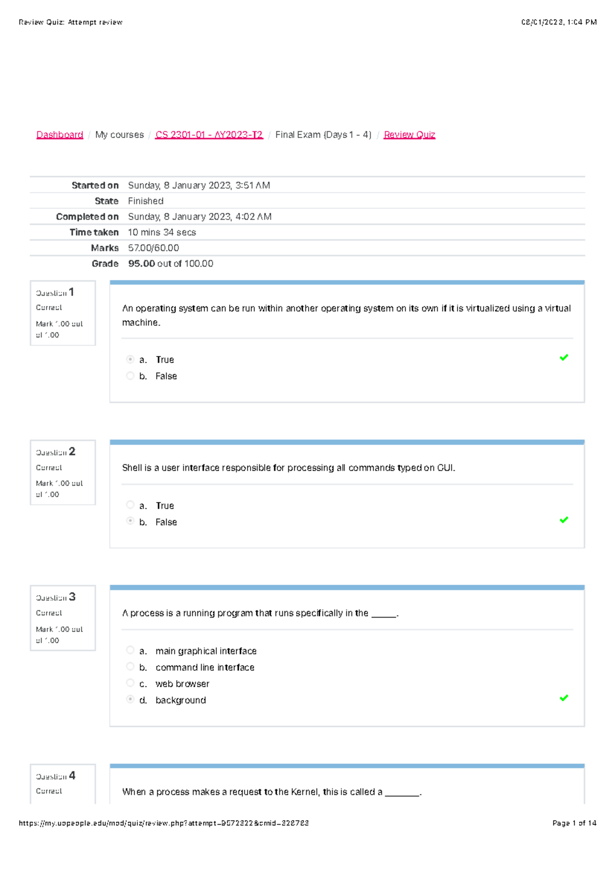 Review Quiz Final Exam - Question 1 Correct Mark 1 out of 1. Question 2 ...