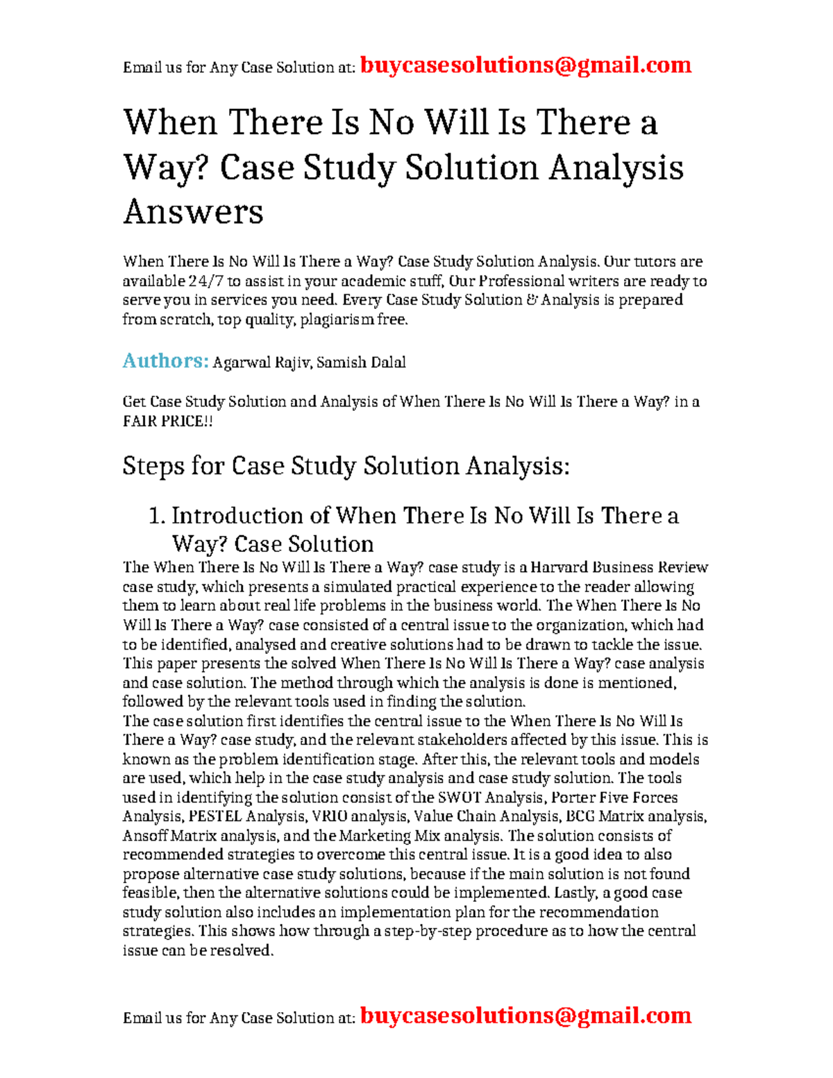Case Solution When There Is No Will Is There a Way When There Is No Will Is There a Way? Case