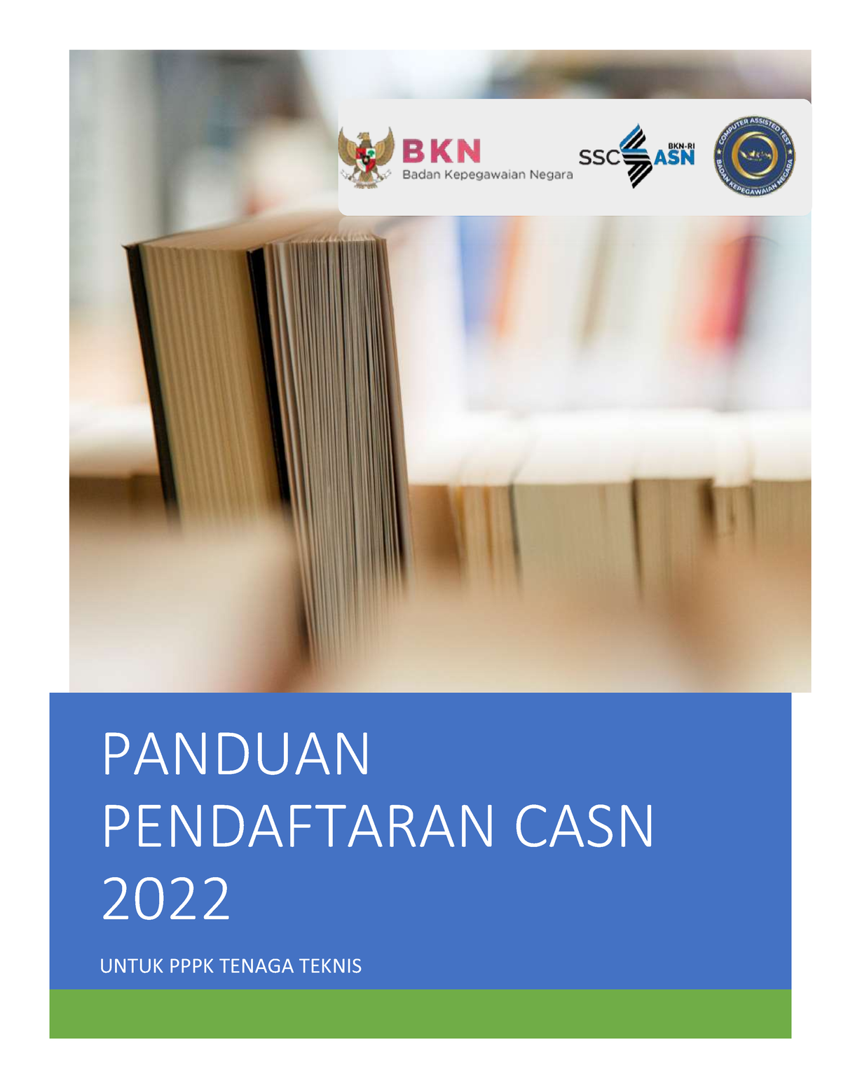 BUKU Panduan Pendaftaran SSC - PANDUAN PENDAFTARAN CASN 2022 UNTUK PPPK ...