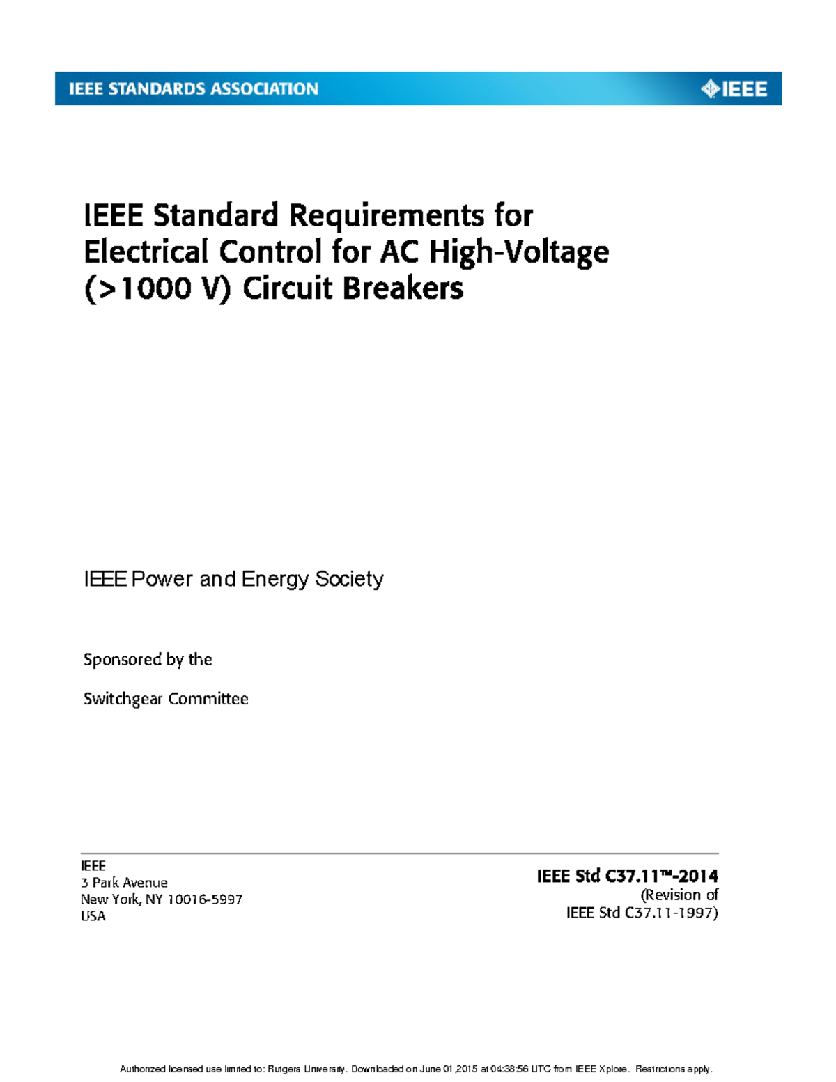 IEEE Standard Requirements For Electrical Control For AC High-Voltage ...