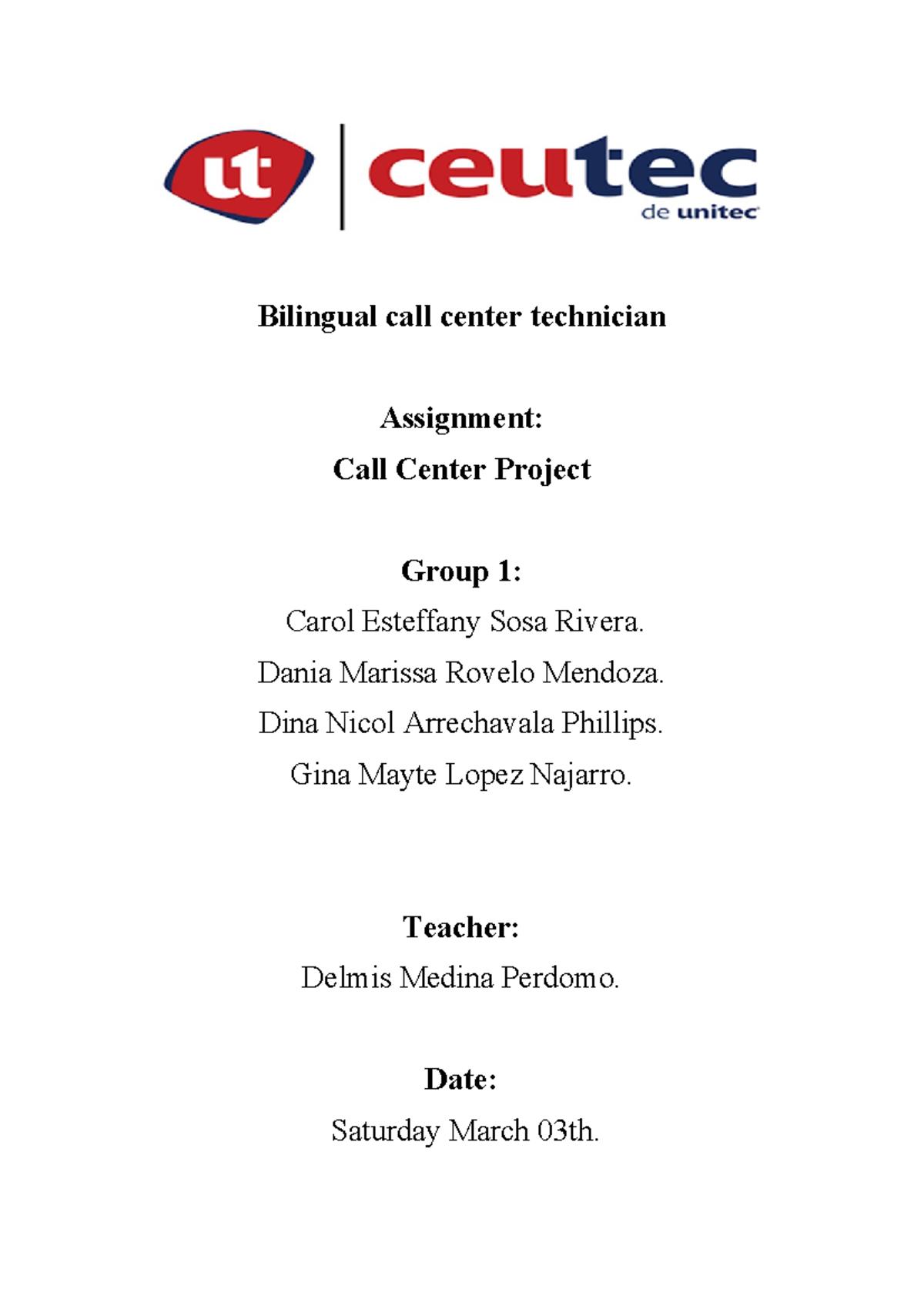 CALL Center Project - Bilingual call center technician Assignment: Call ...