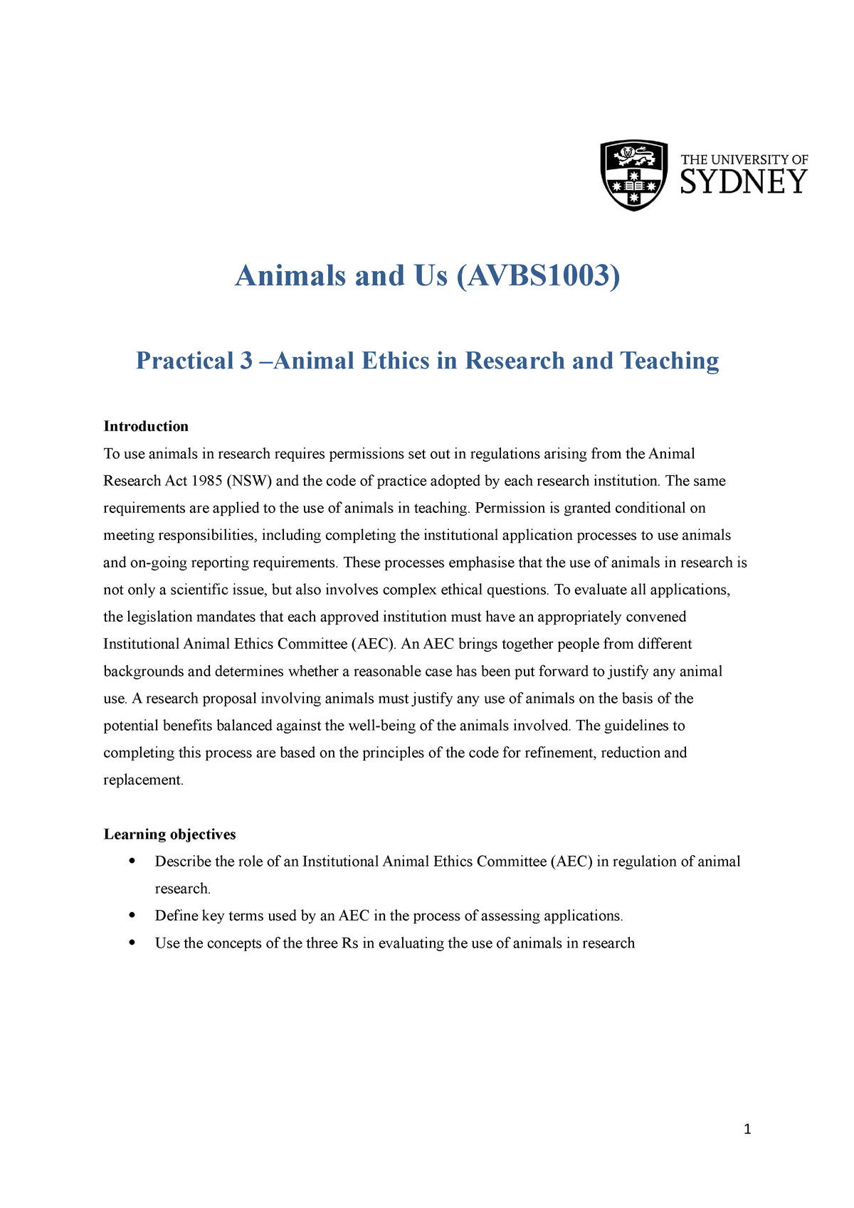 Practical 3 - Animal Ethics - Animals and Us (AVBS1003) Practical 3 –Animal  Ethics in Research and - Studocu