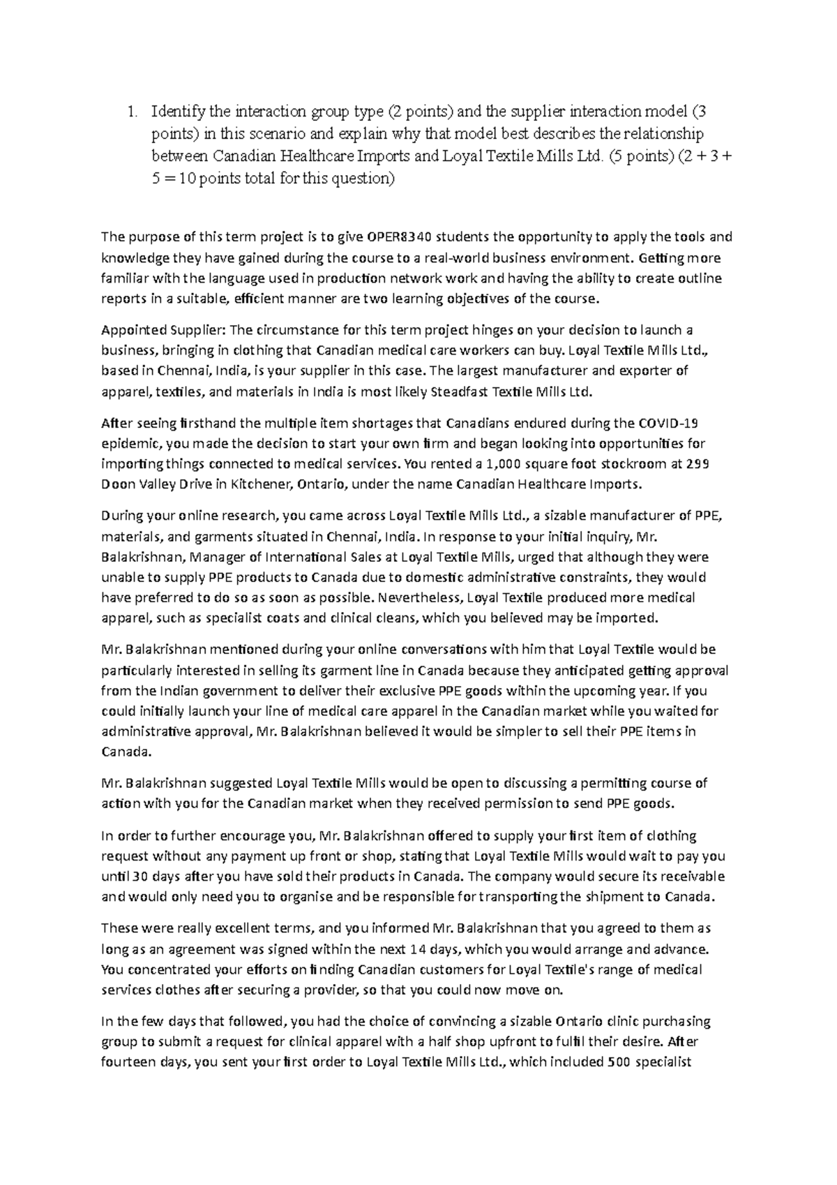 Global Supply Chain Management Question 6 1. Identify the interaction