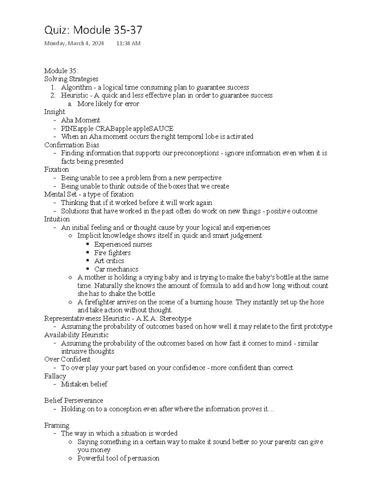Module 35-38 Quiz - Module 35: Solving Strategies 1. Algorithm - a ...