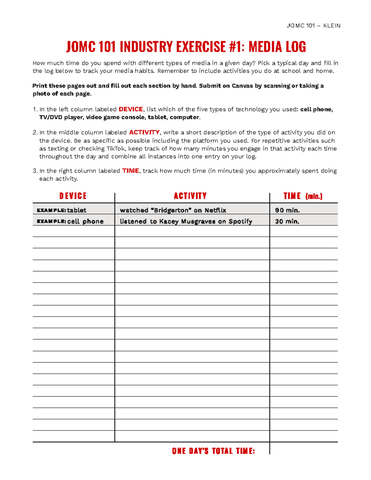 Industry Exercise #1 Media Log - JOMC 101 – KLEIN JOMC 101 INDUSTRY ...